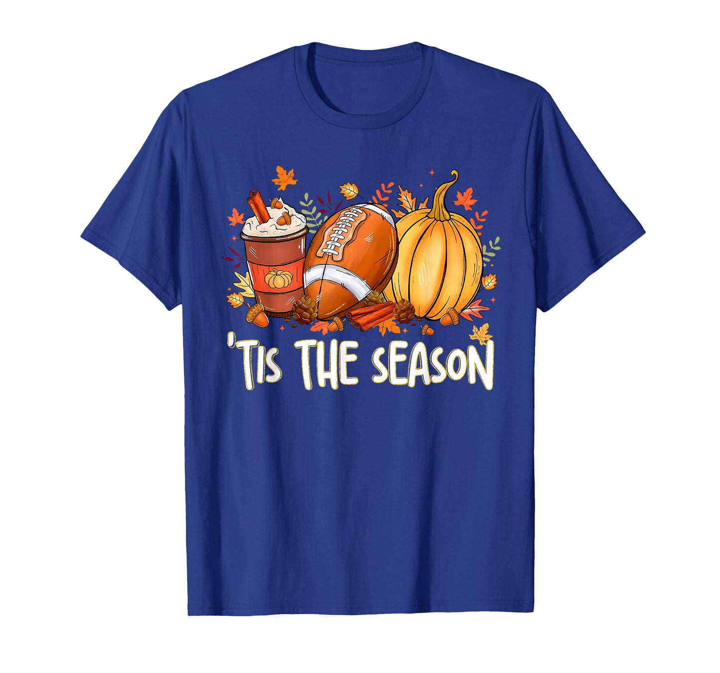 Tis The Season Fall Thanksgiving Pumpkin Spice Football T-Shirt