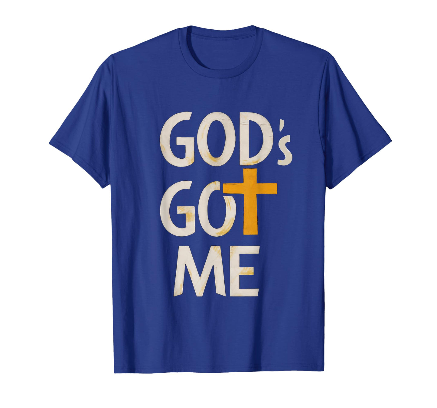 God's Got Me Christian T-Shirt