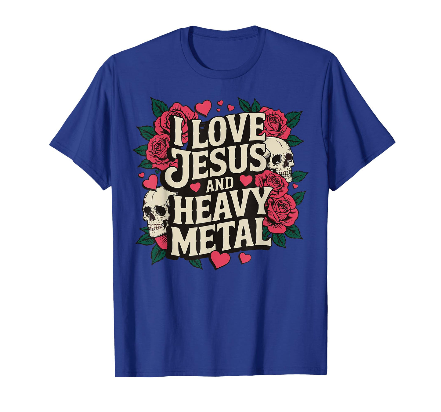 I Love Jesus And Heavy Metal T-Shirt