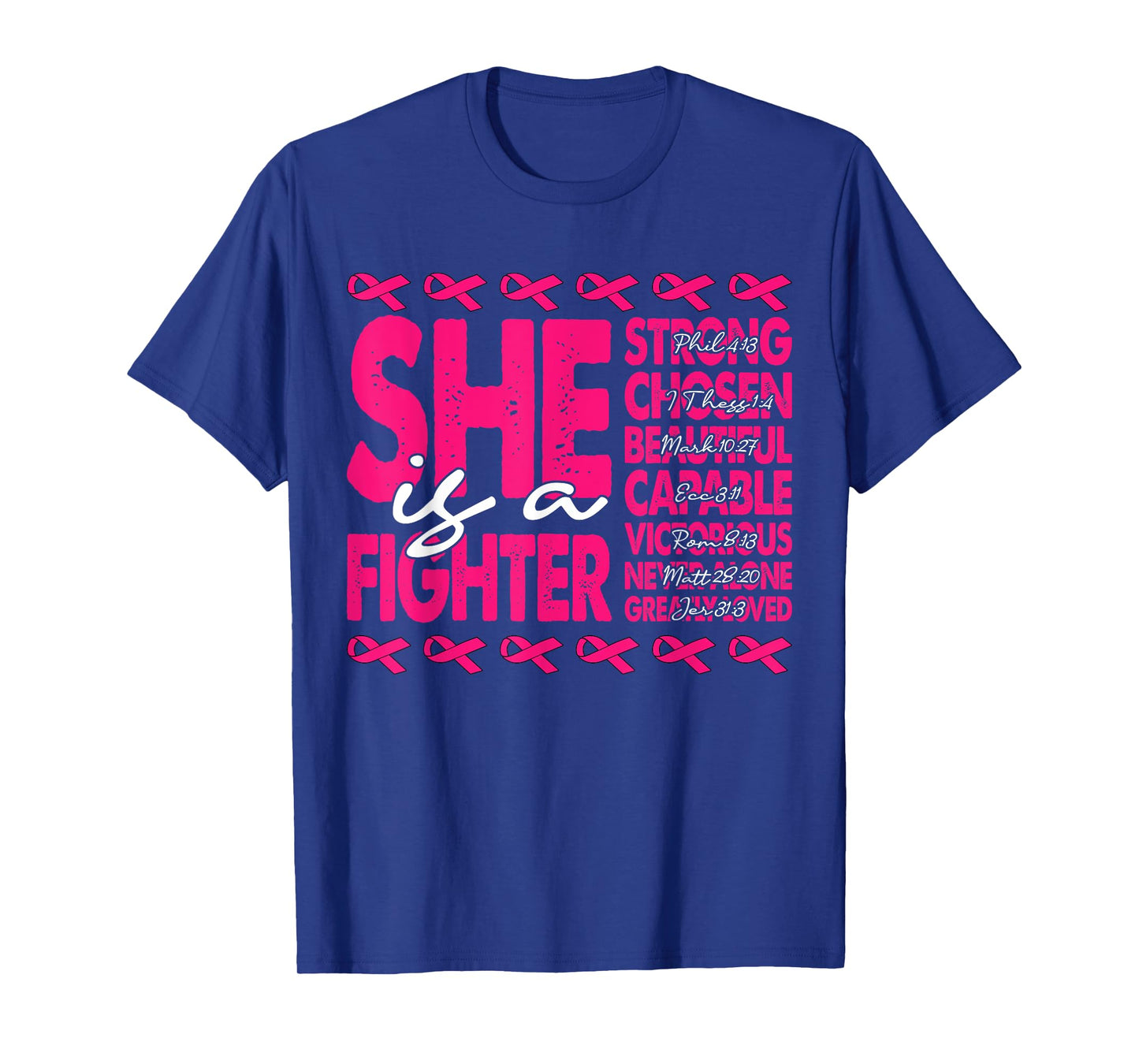 She is A Fighter Christian Women Breast Cancer Warrior Wear T-Shirt