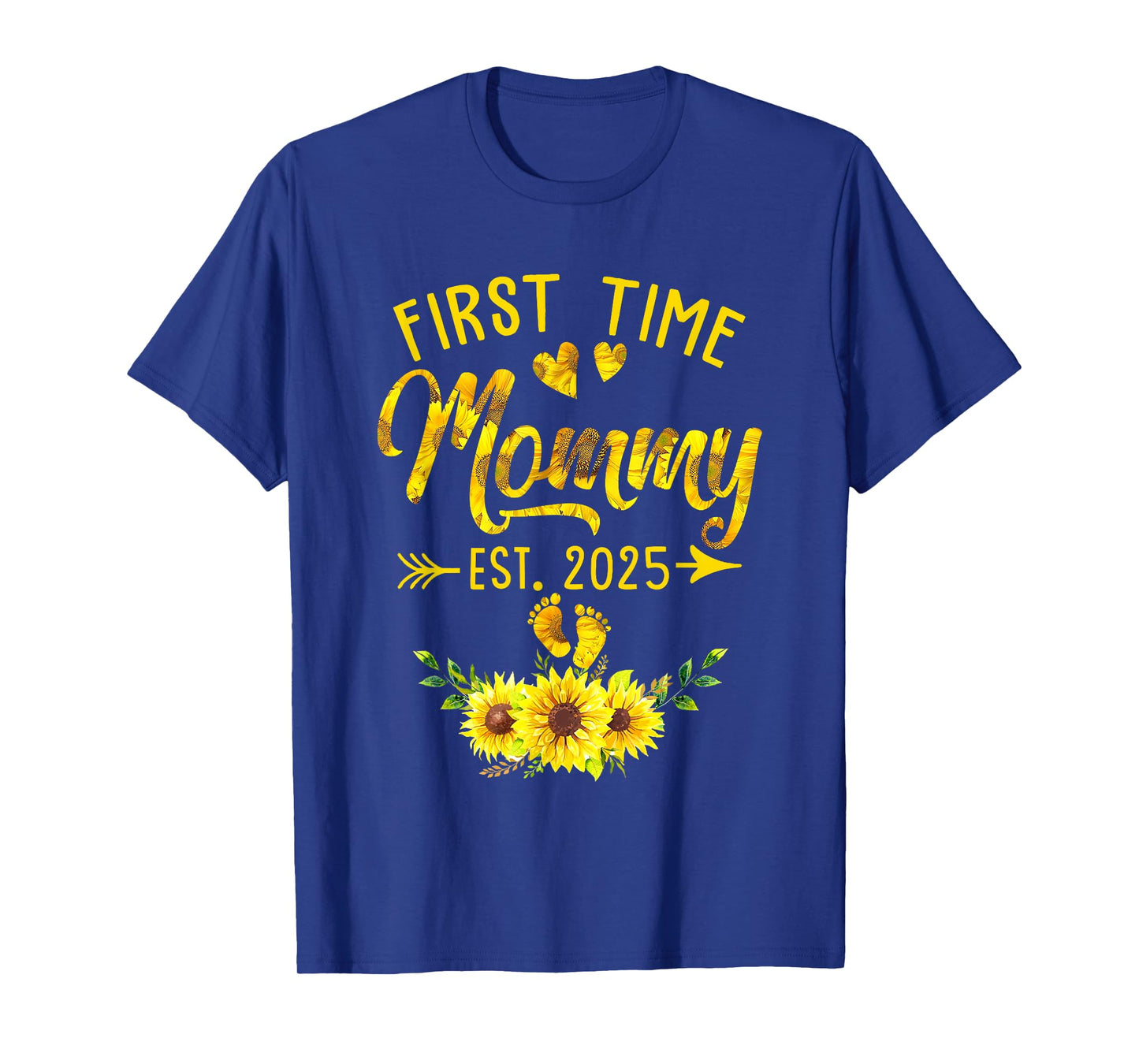 First Time Mommy Est 2025 Sunflower Promoted To Mommy T-Shirt