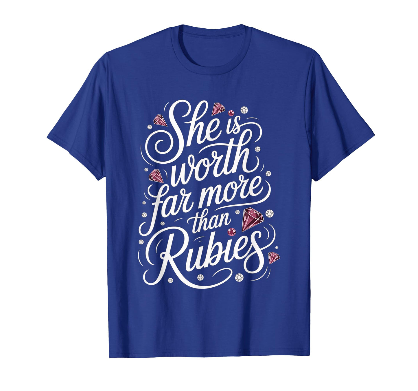 She is Worth Far More Than Rubies Christian Women - T-Shirt