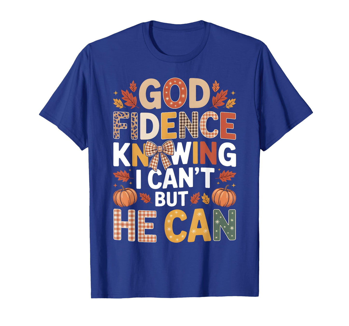 God Fidence Fall Pumpkin Faith Design T-Shirt