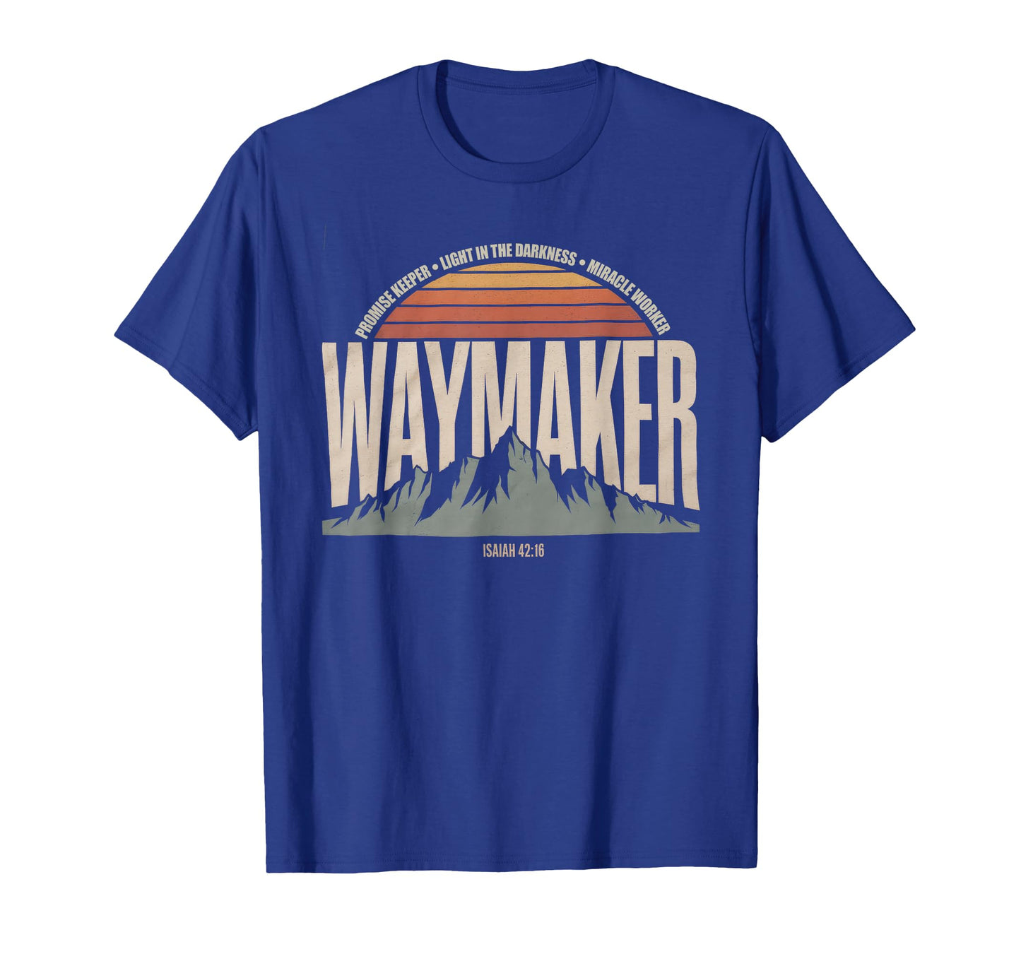 Waymaker Tshirt Promise Keeper Miracle Worker God Christian T-Shirt