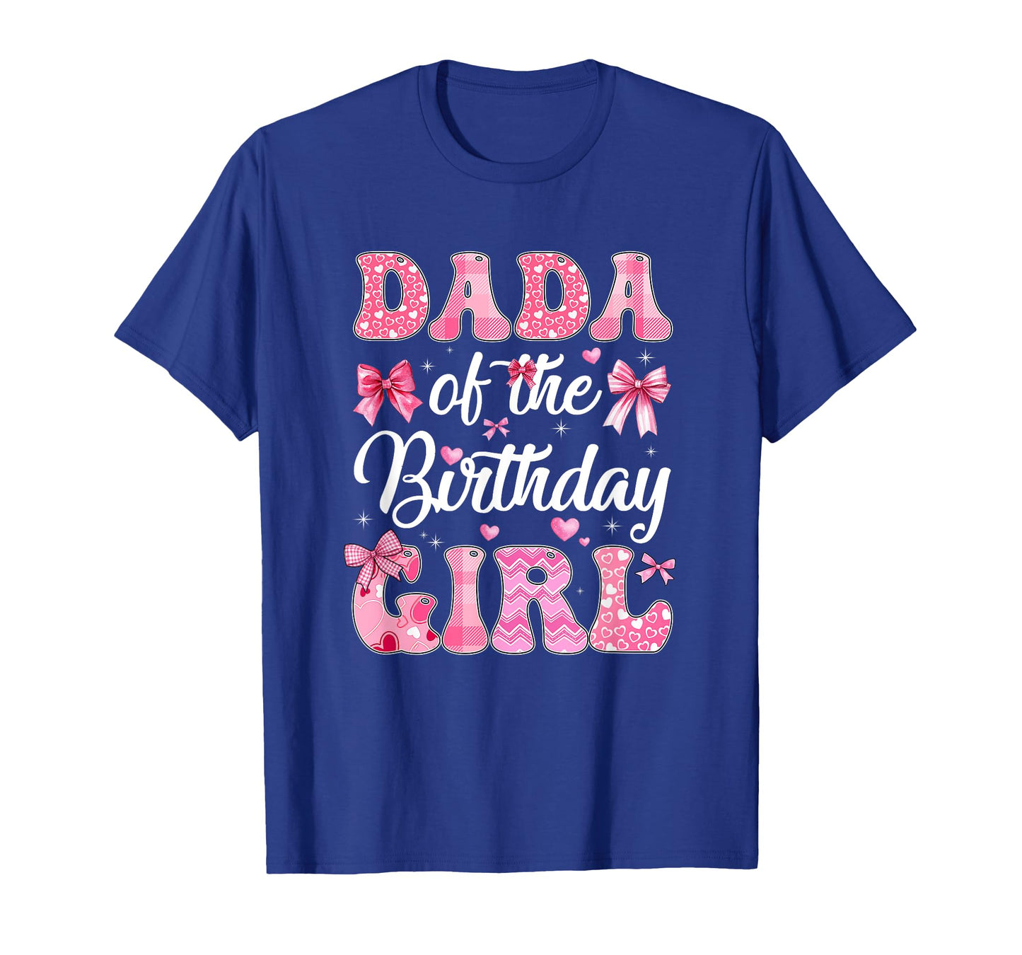 Dada Of The Birthday Girl Family Pink Coquette Bow T-Shirt
