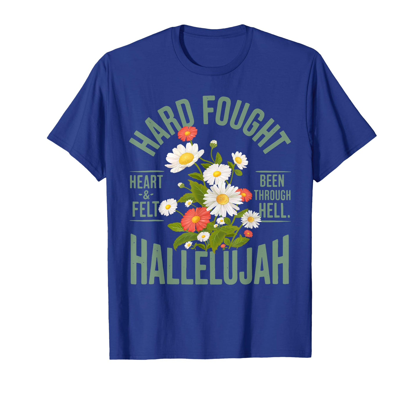 Brandon Hard Fought Hallelujah Praise Jesus T-Shirt