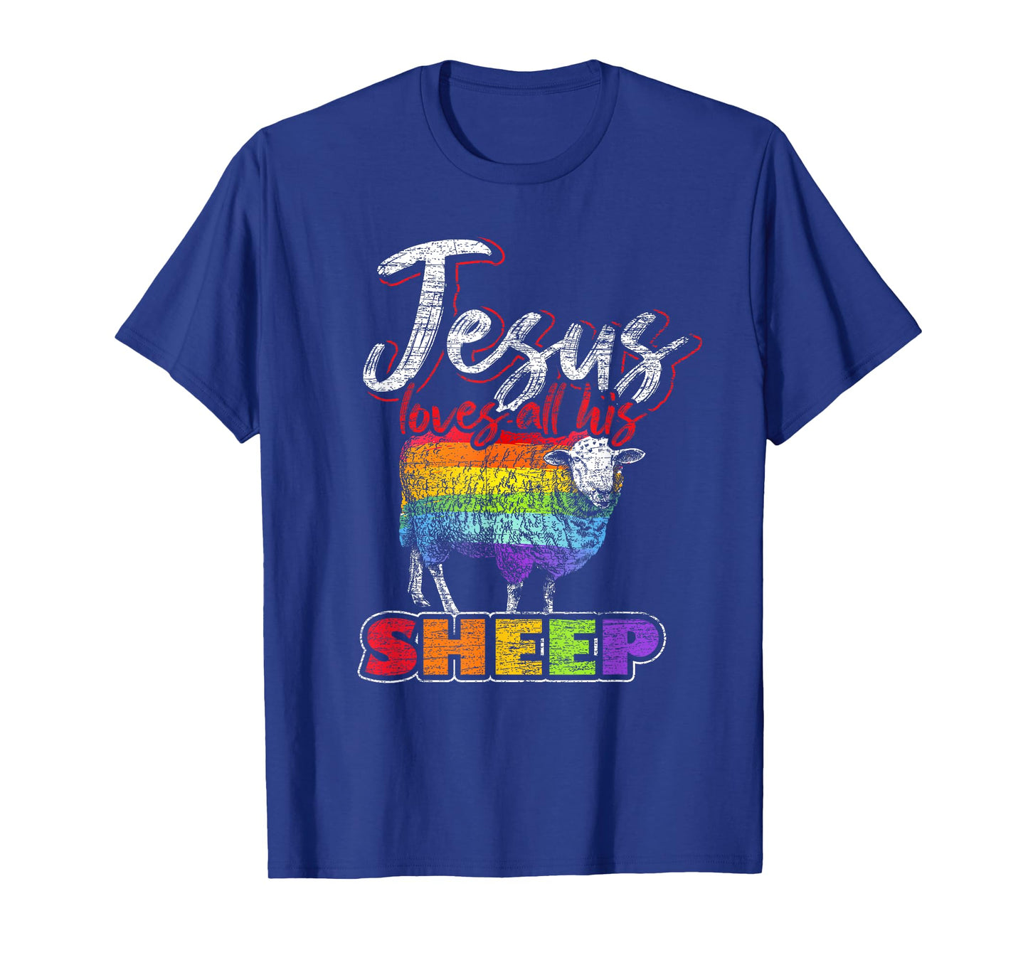 Jesus Loves All His Sheep Rainbow Flag LGBT Pride Jesus T-Shirt