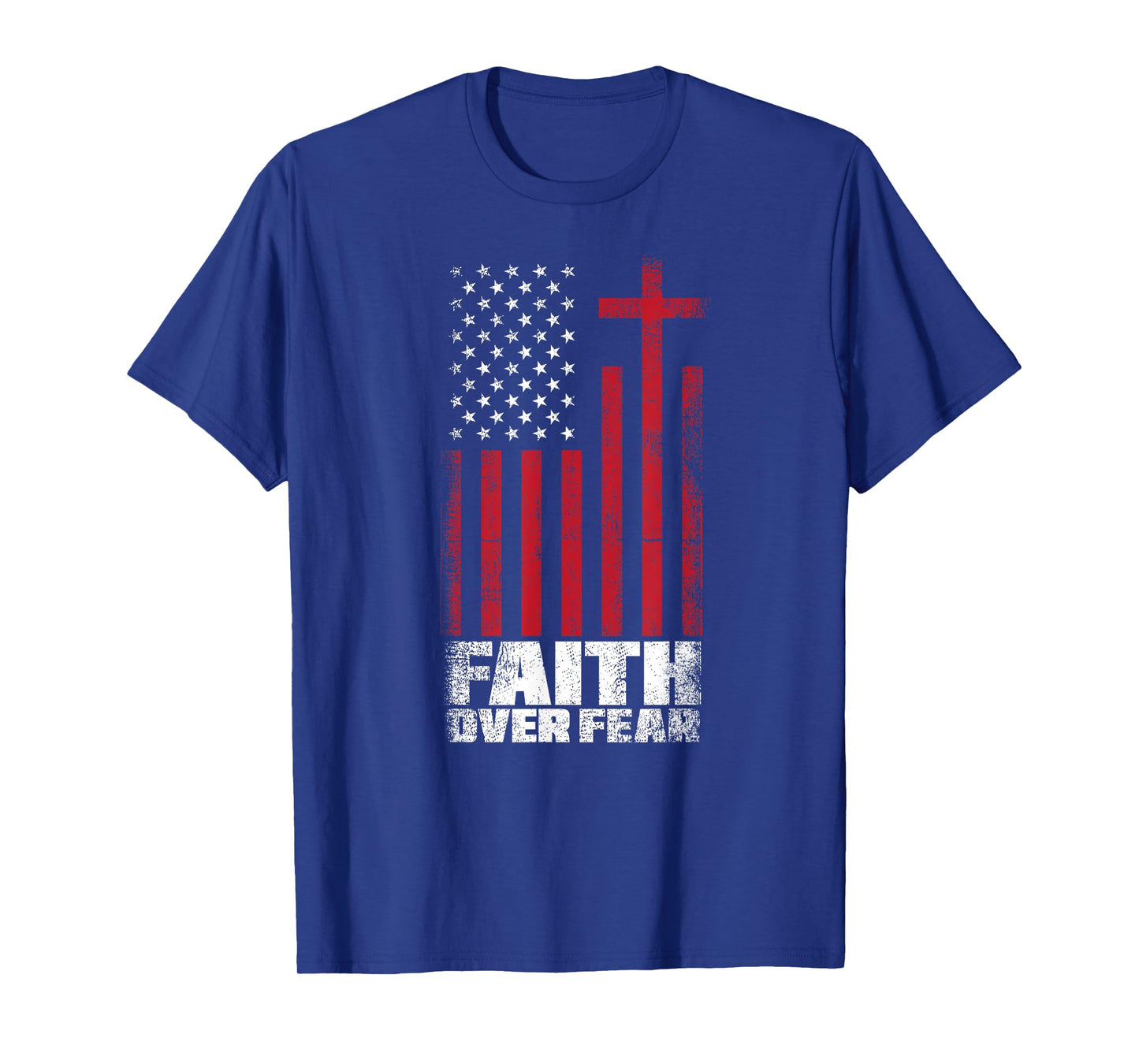 US Flag Patriotic American Gift Faith Over Fear Prayer Women Kids Men T-Shirt