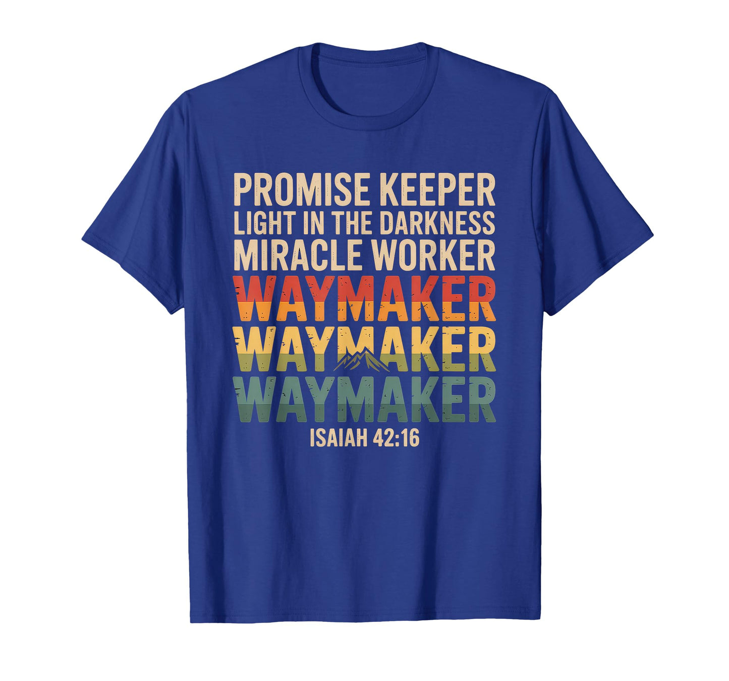 Waymaker Tshirt Promise Keeper Miracle Worker God Christian T-Shirt