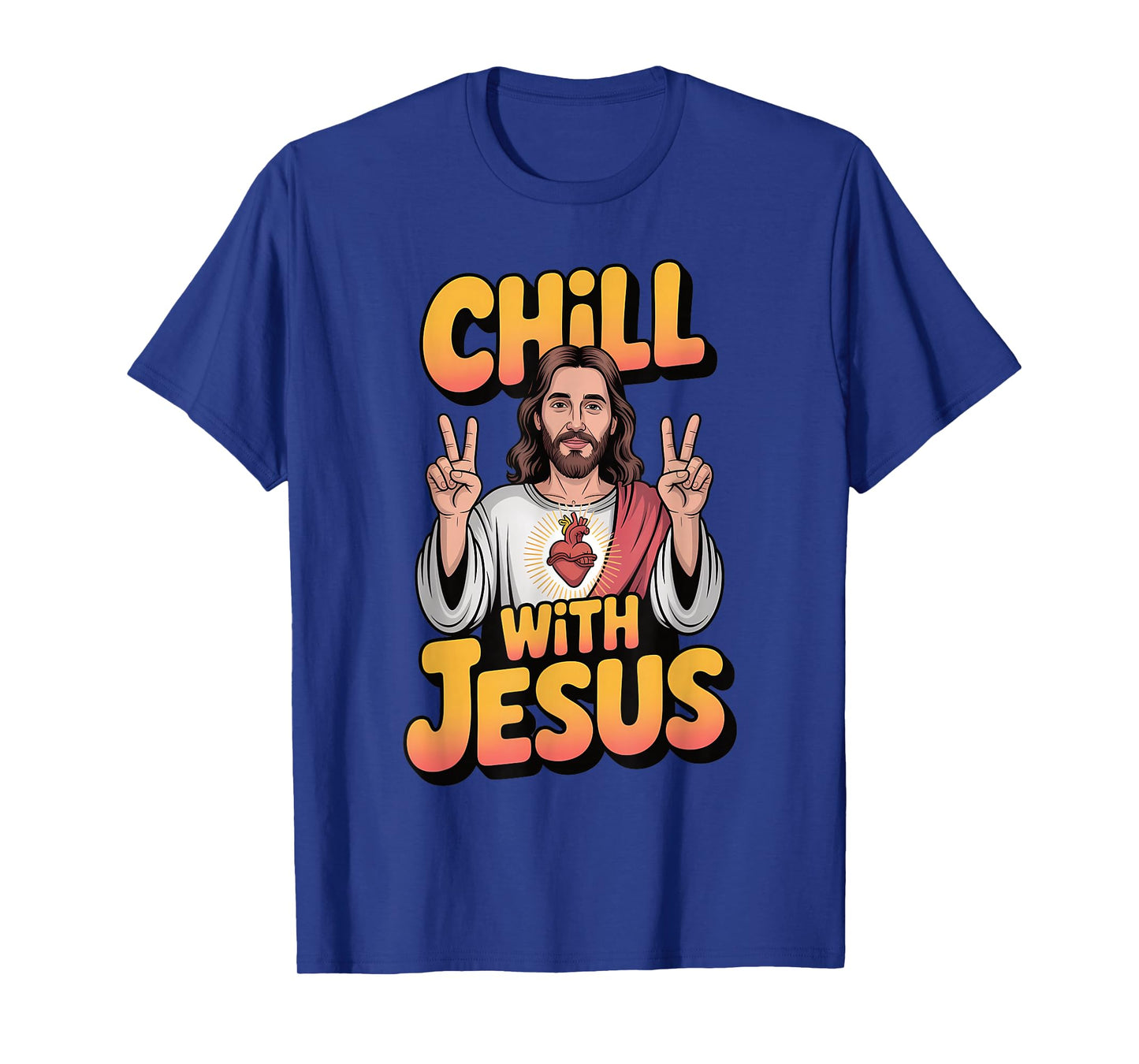 Chill with Jesus Funny Religious Faith Christian T-Shirt