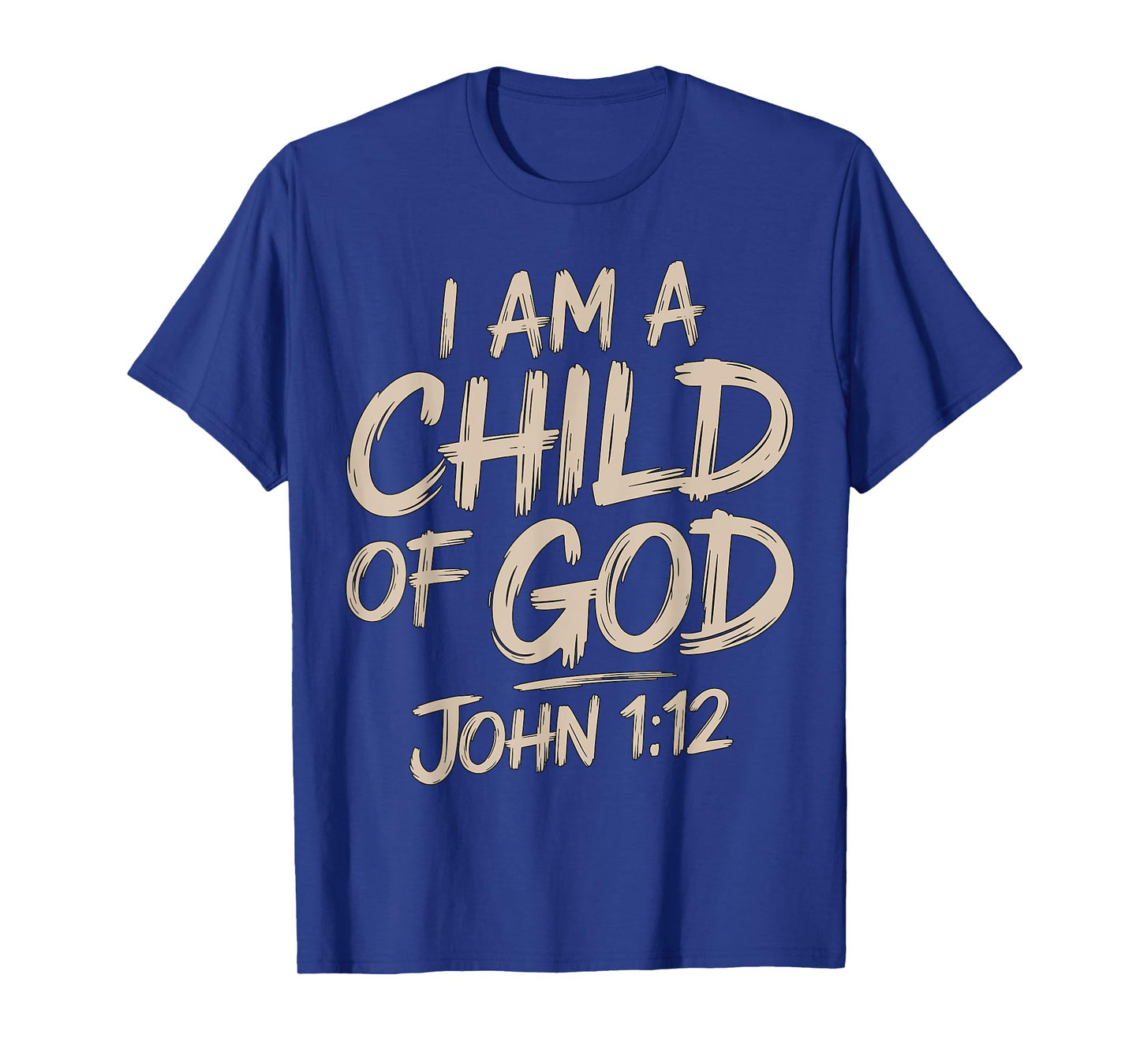 I'm a Child of God John 1-12 Christian Bible Verse Jesus T-Shirt