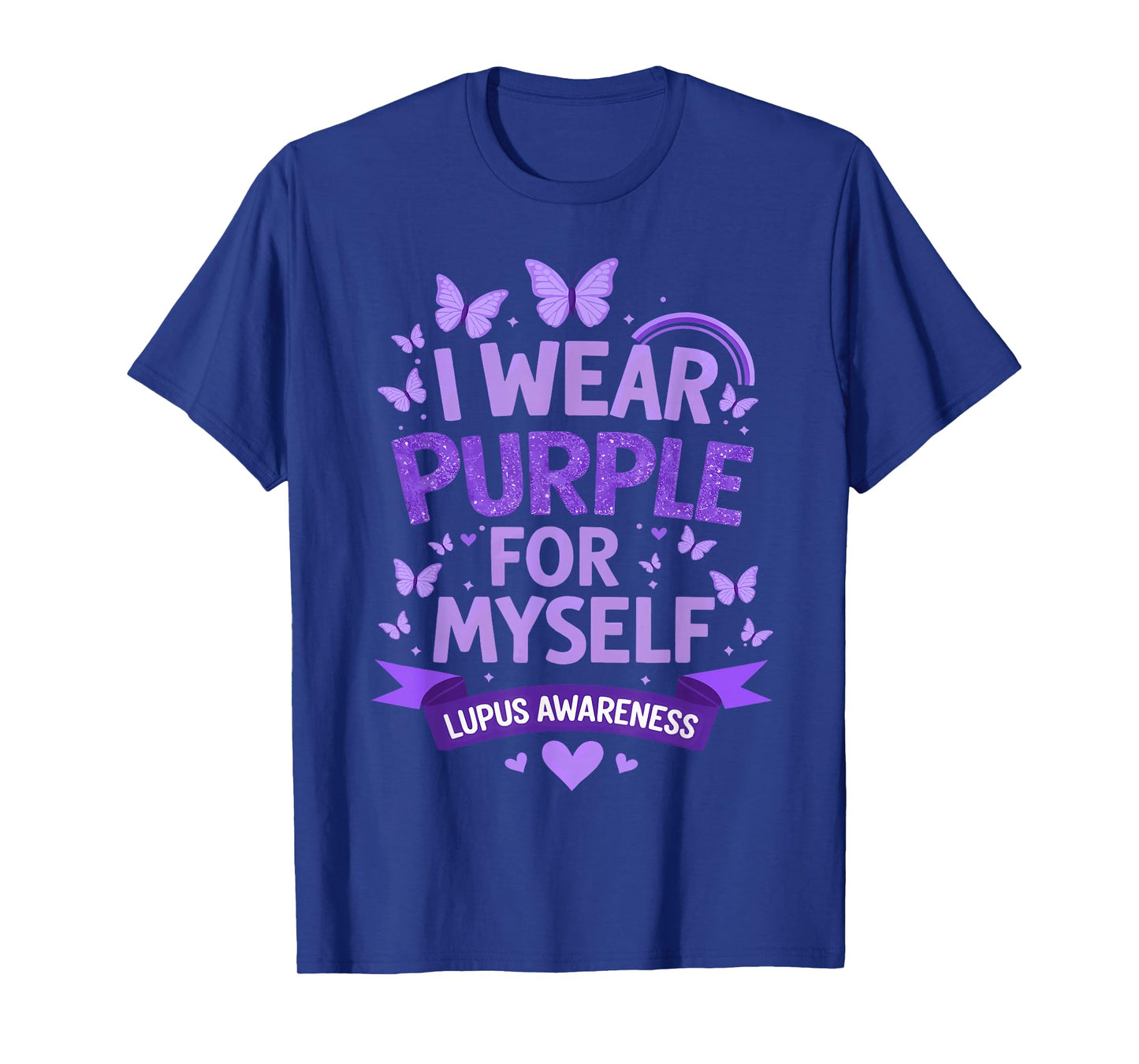 I Wear Purple for Myself Support Lupus Awareness Day Ribbon T-Shirt