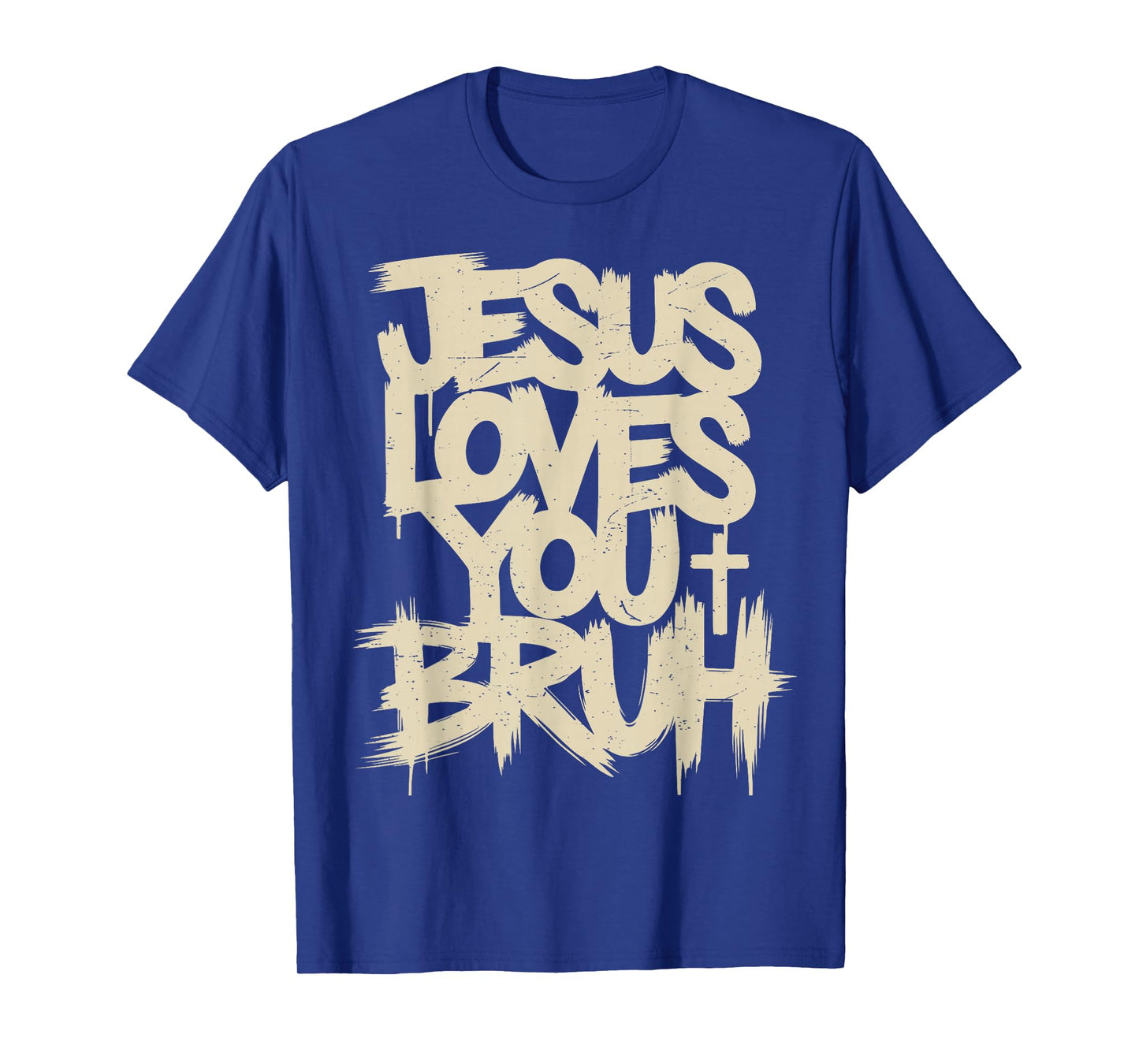 Jesus Loves You Bruh Funny Christian Humor Religious Faith T-Shirt