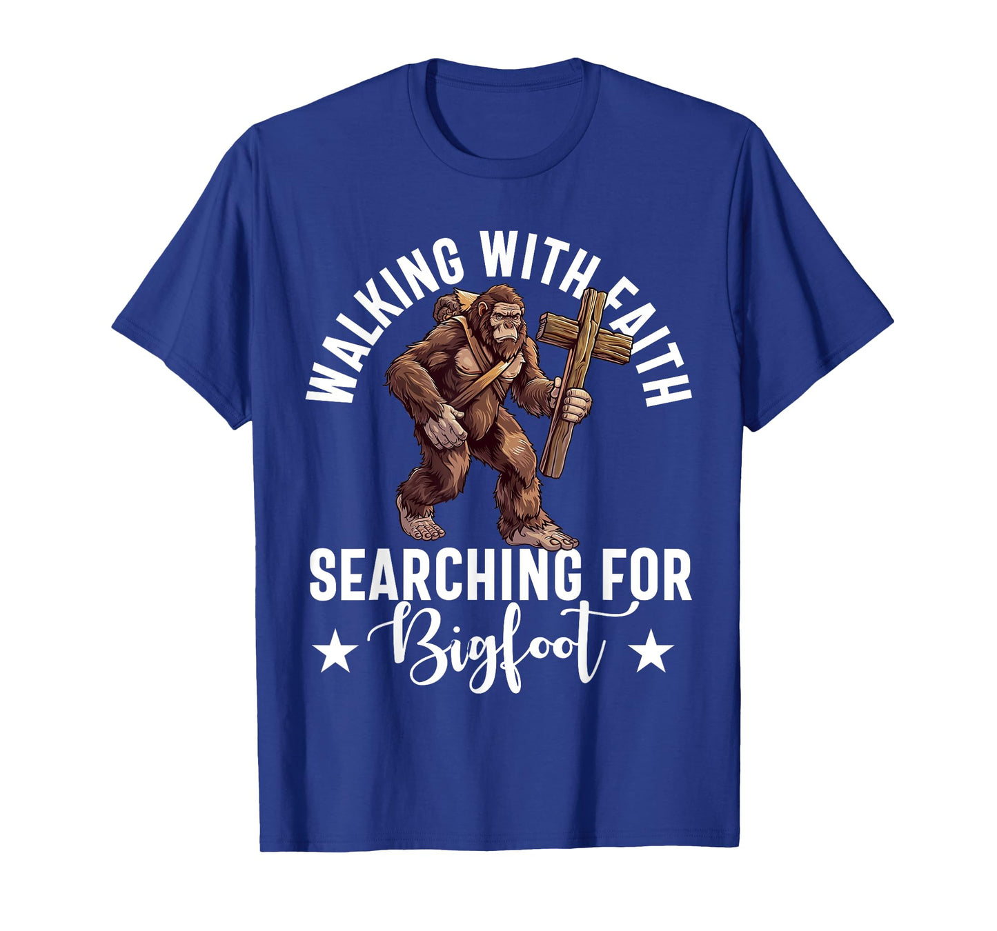 Bigfoot For Christian Sasquatch Jesus Believer Christianity T-Shirt