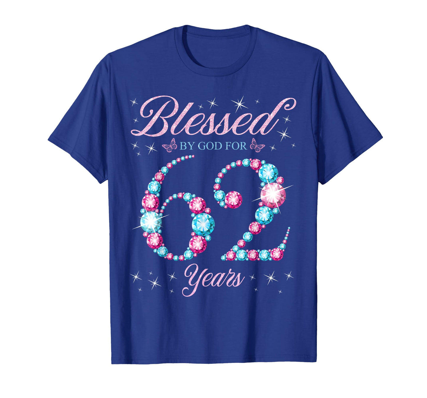 Blessed By God For 62 Years Old 62nd Birthday Woman Queen T-Shirt