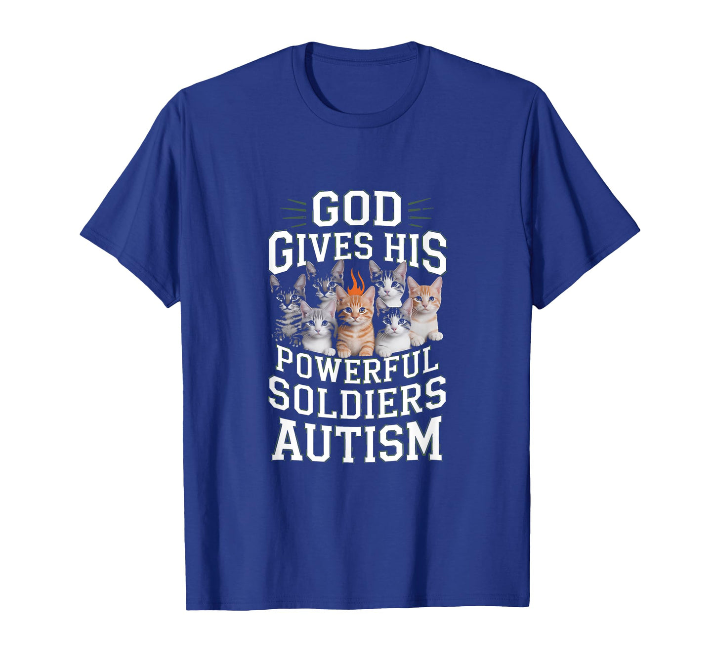 God-Gives His Most-Powerful-Autism Funny Cat Meme-Bootleg T-Shirt