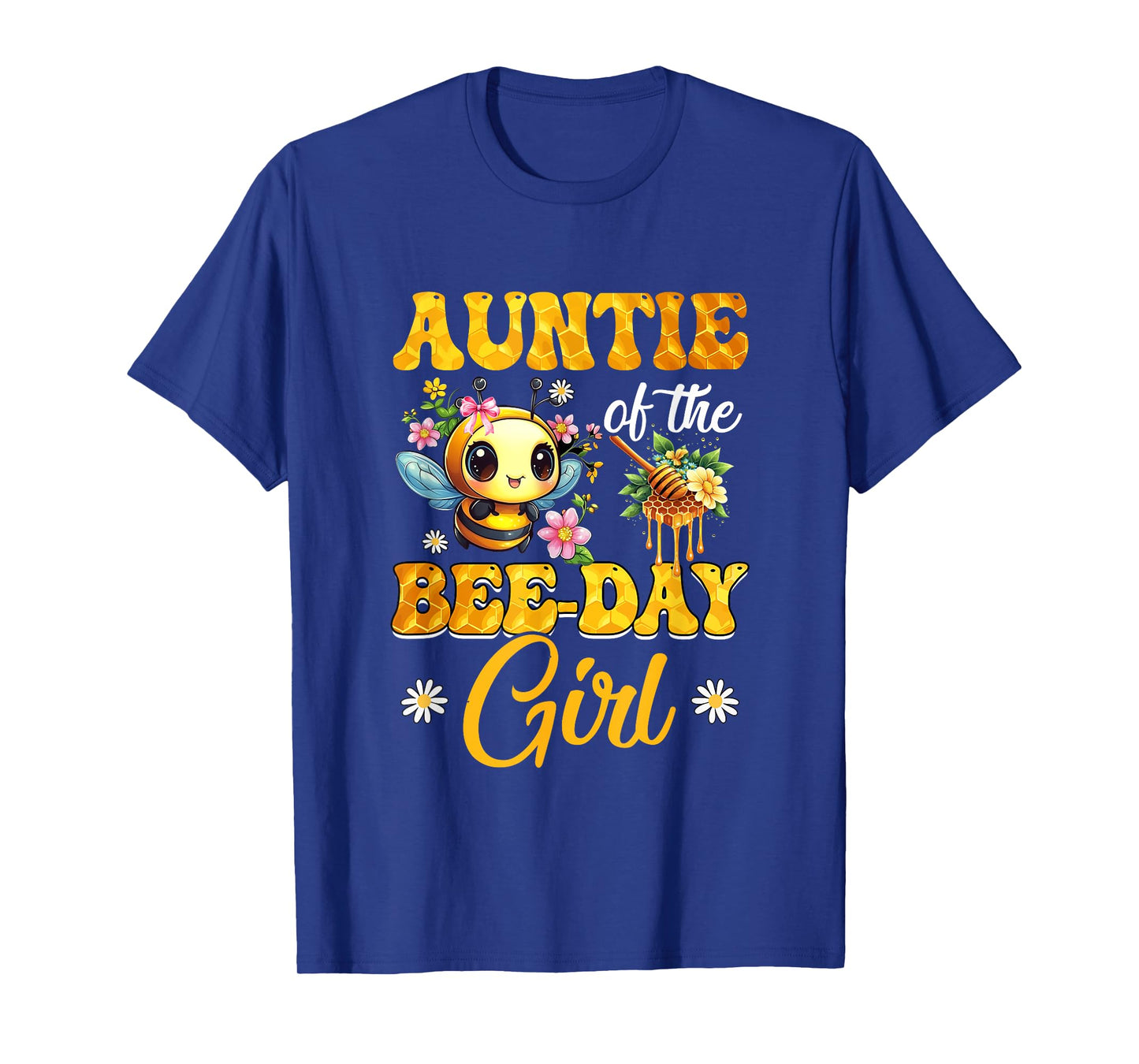 Auntie Of The Birthday Girl Bee Family Birthday Party T-Shirt