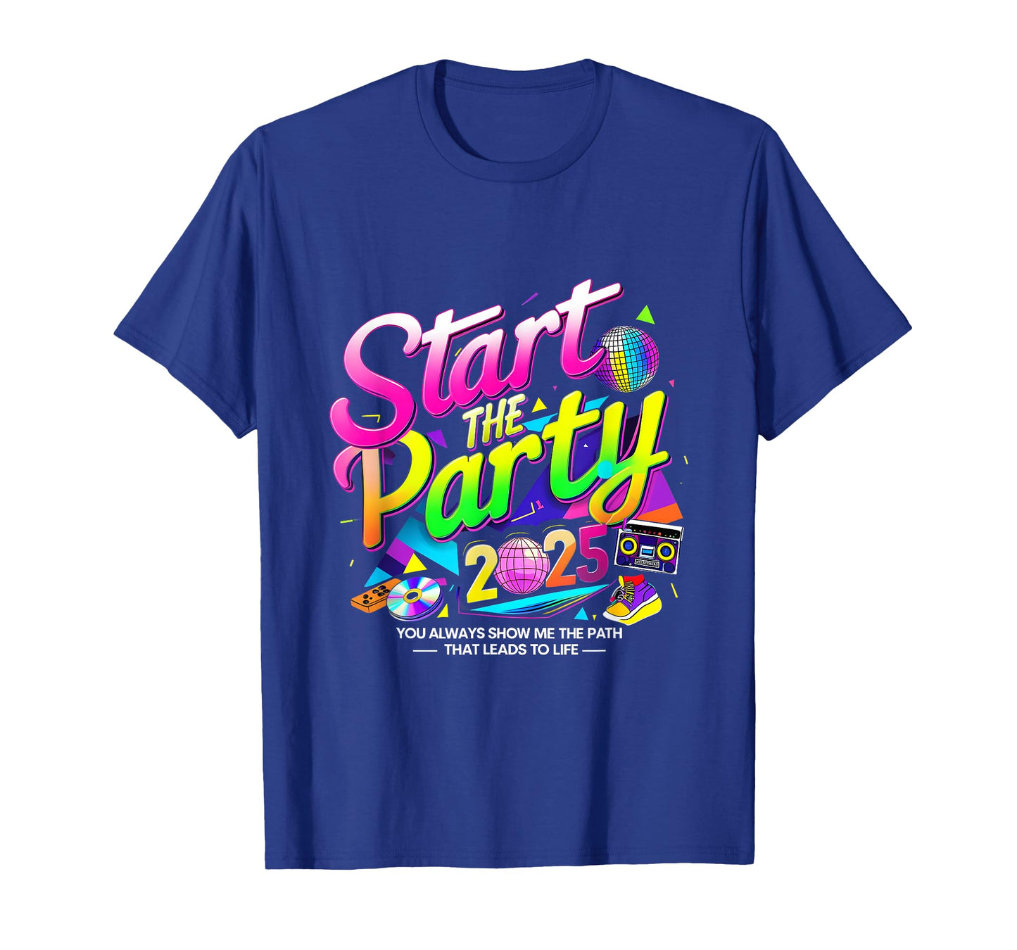 Start The Party VBS 2025 Show Me The Path Christian VBS Crew T-Shirt
