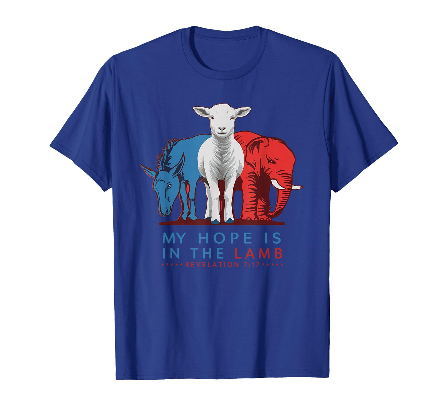 My Hope Is In The Lamb, Christian Political, Jesus 2024 T-Shirt