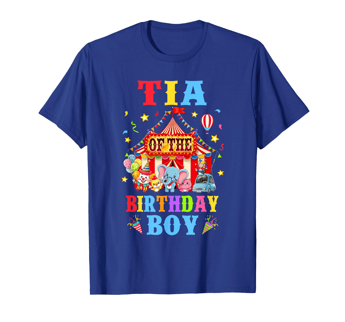 Tia Of The Birthday For Boy Circus Carnival Theme Party T-Shirt