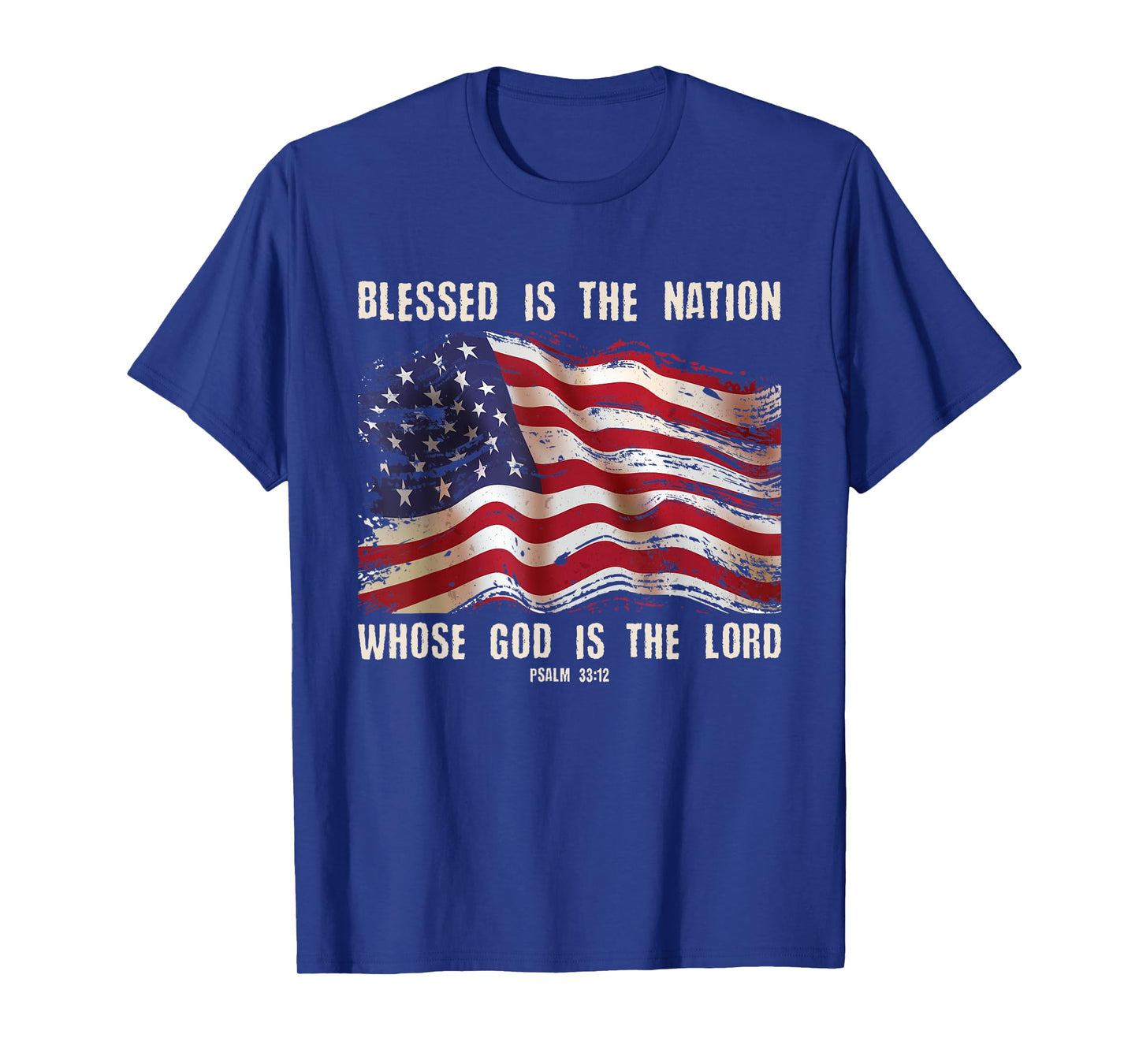 Blessed Is The Nation God Is The Lord Christians 4th Of July T-Shirt