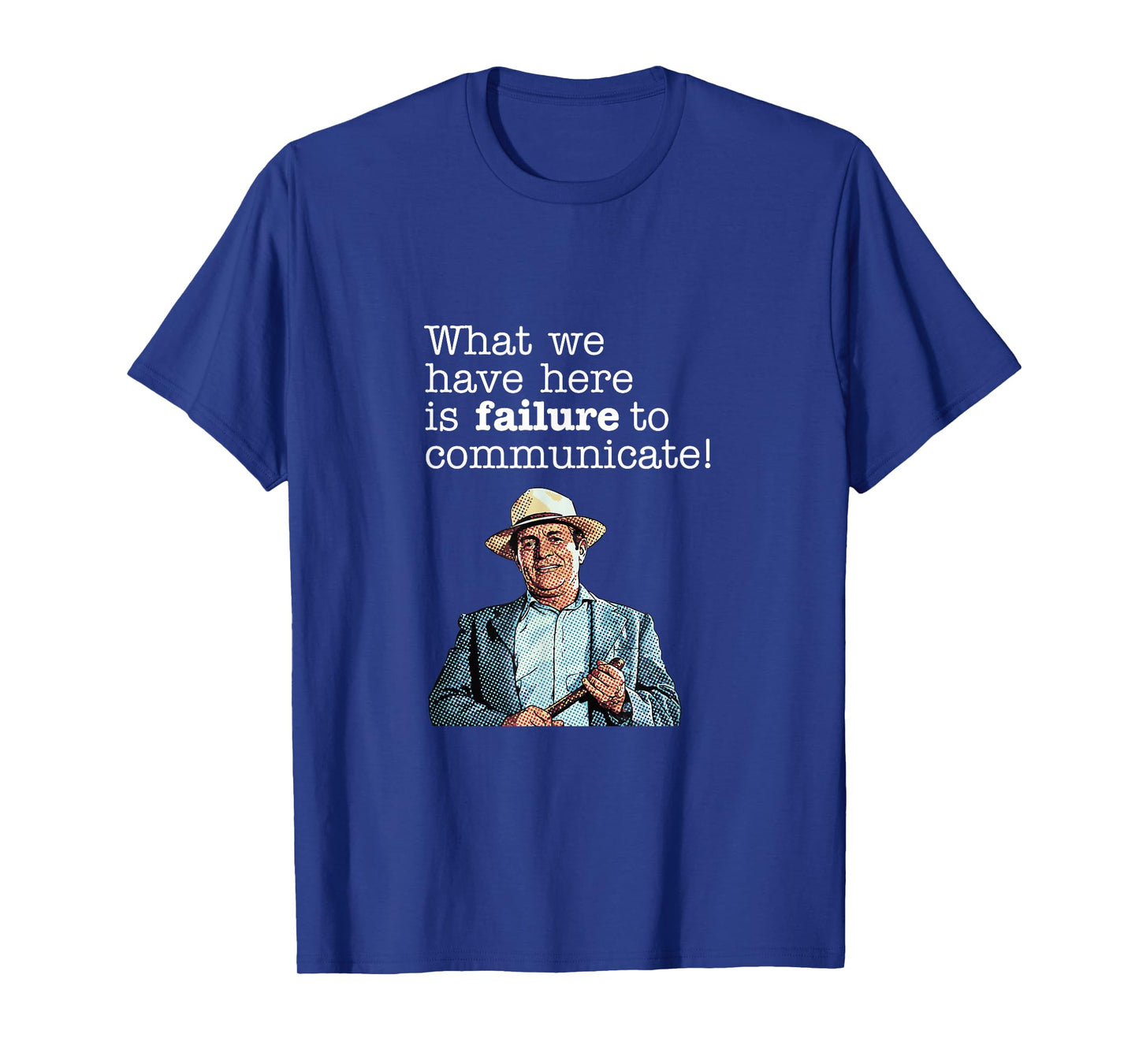 Failure to Communicate β Retro Quote Tee T-Shirt