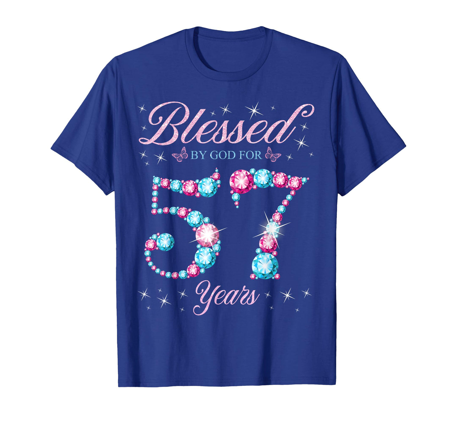 Blessed By God For 57 Years Old 57th Birthday Woman Queen T-Shirt