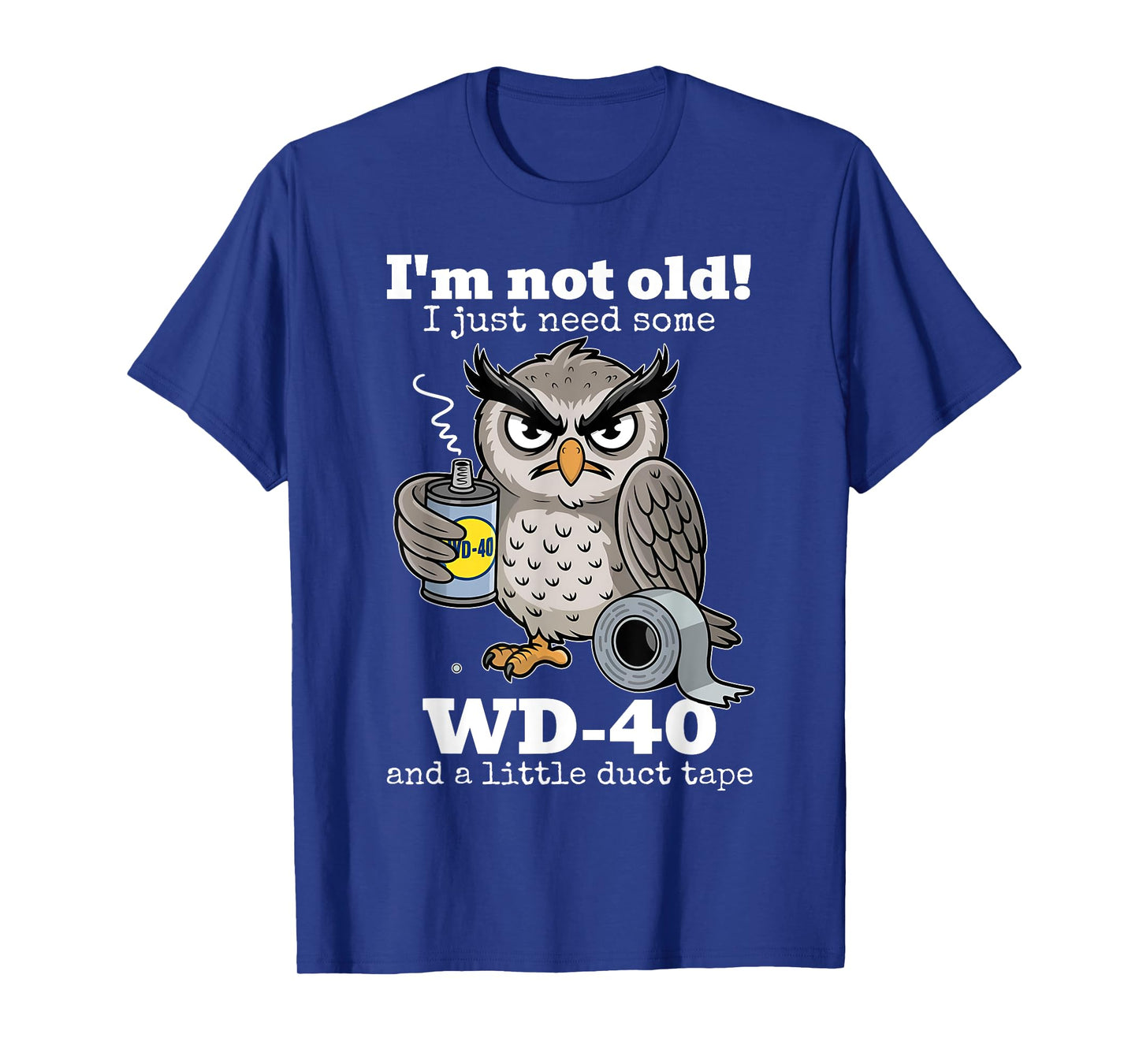 I'm Not Old I Just Need Some And A Little Turtle Tape Owl T-Shirt