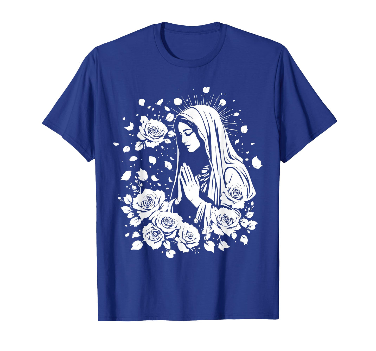 Blessed Mother Mary Mother of Jesus Roses Our Lady Catholic T-Shirt