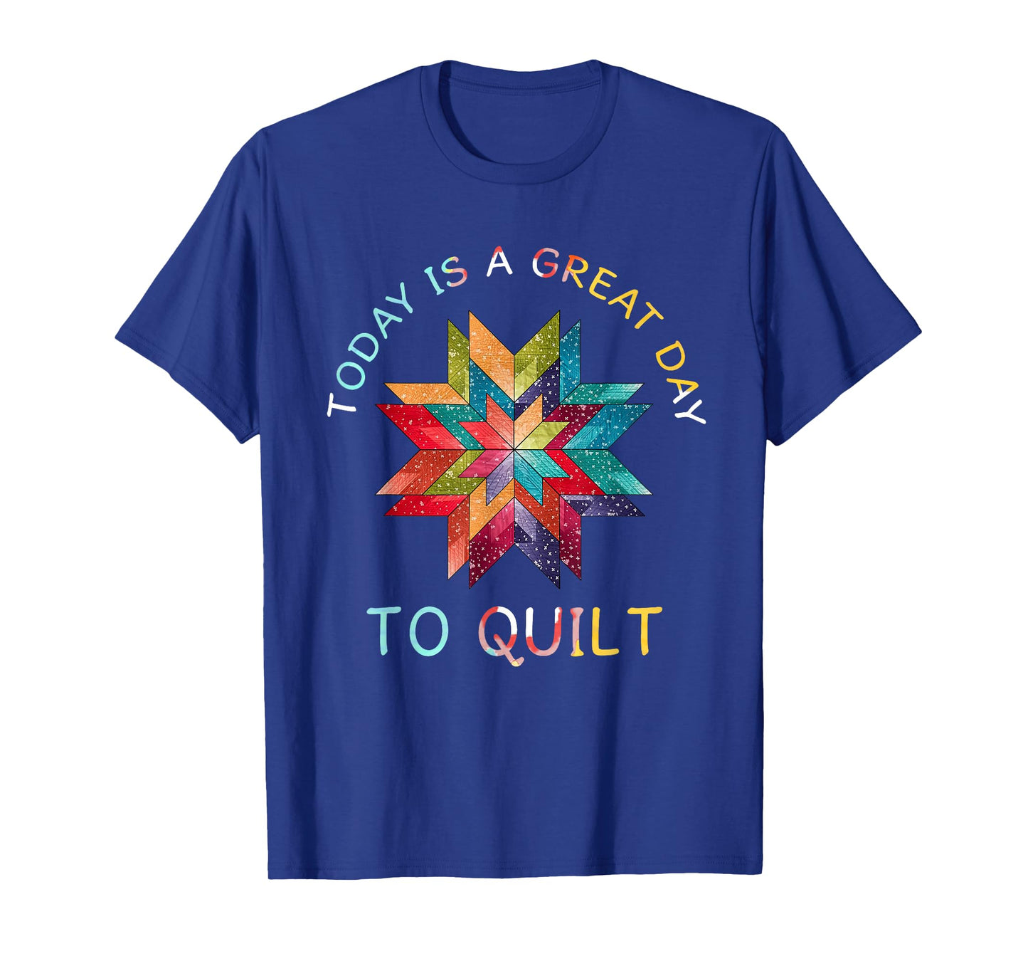Funny Quilting Sewing Day To Quilt T-Shirt Gifts for Quilter T-Shirt