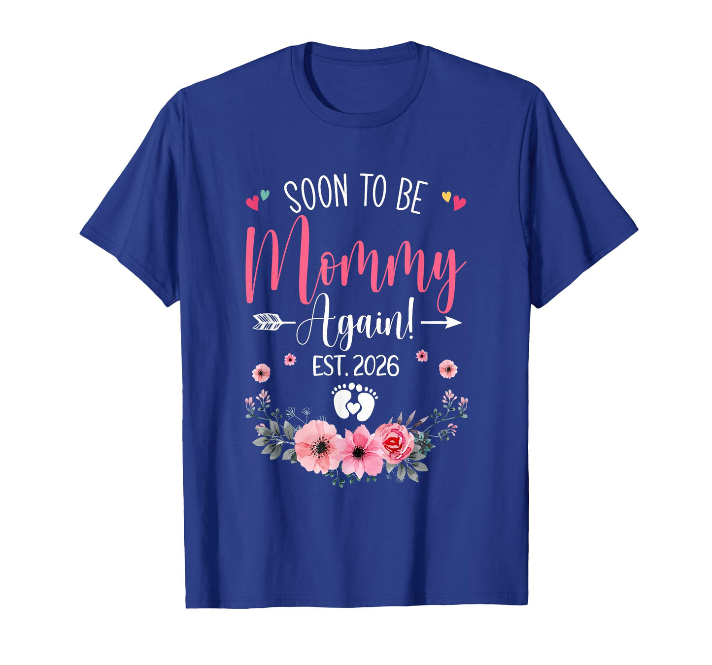 Soon To Be Mommy Again Est 2026 Mothers Day T-Shirt