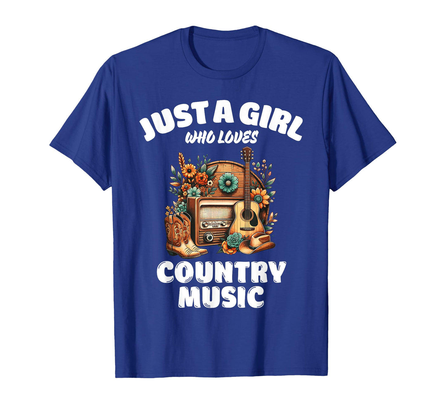 Just A Girl Who Loves Country Music, Music Lover T-Shirt