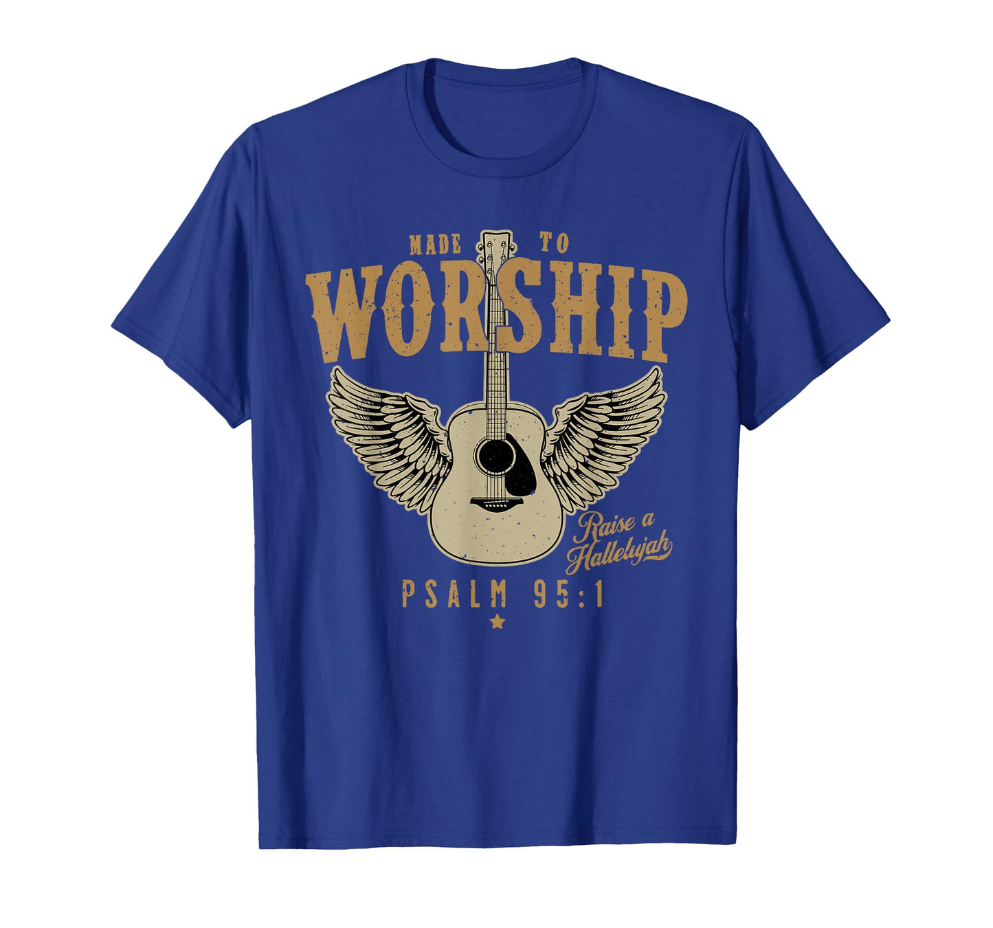 Made To Worship Psalm 95 Faith, Christian Bible Verse T-Shirt