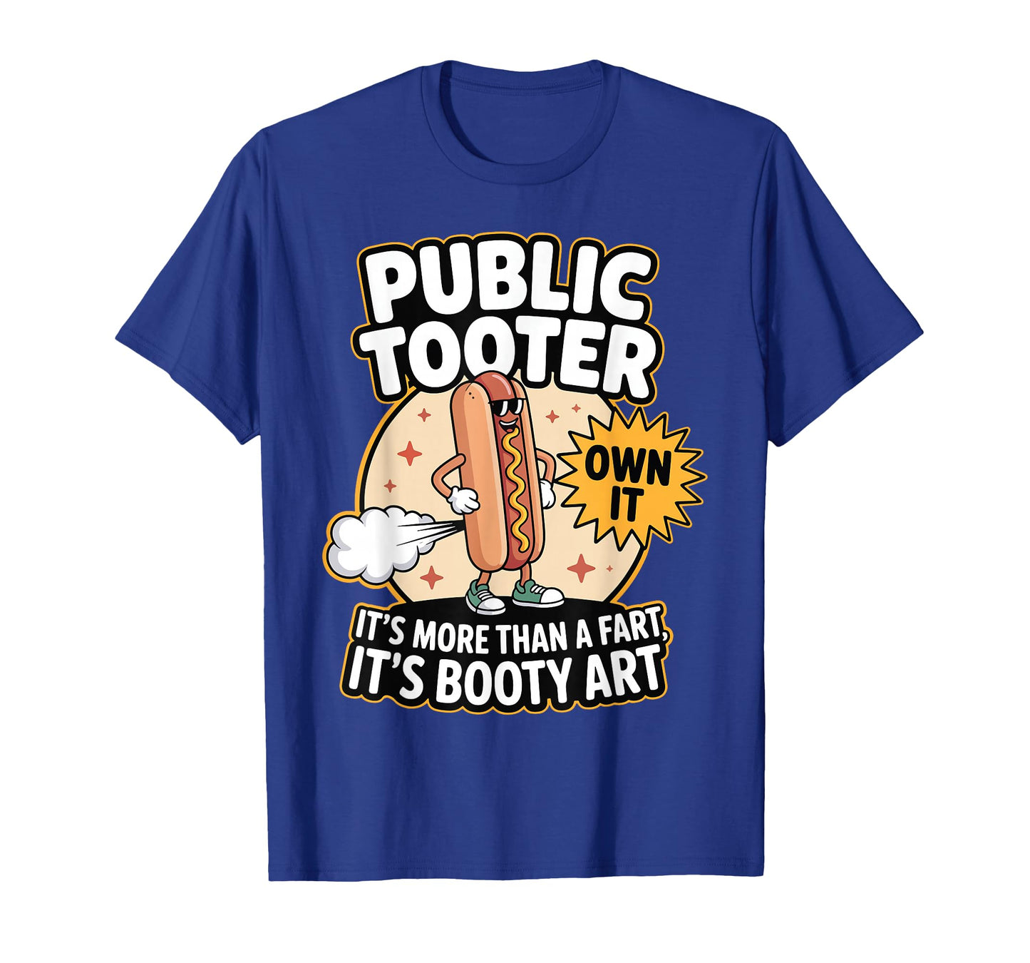 Public Tooter It's More Than A Fart Oddly Specific Humor T-Shirt