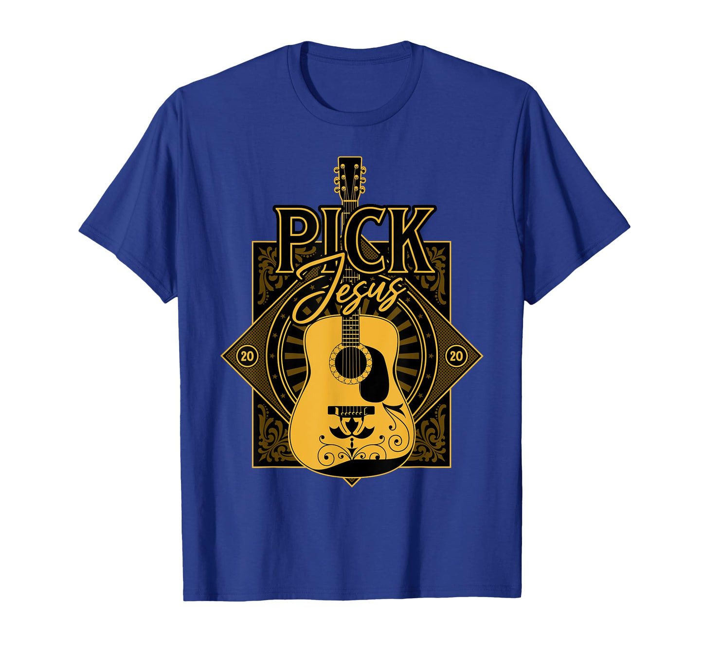 Pick Jesus - Funny Christian Pastor Guitar Worship Leader T-Shirt