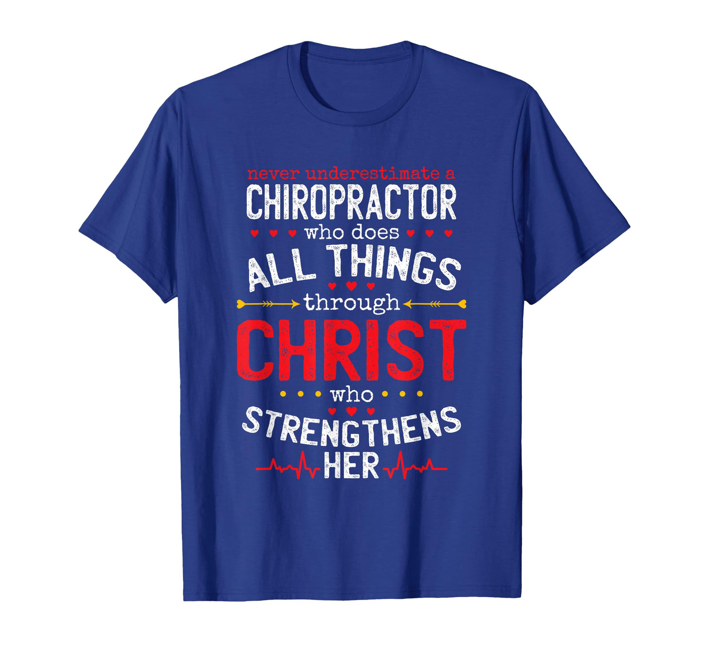 Christian Chiropractor And Christianity Chiro T-Shirt