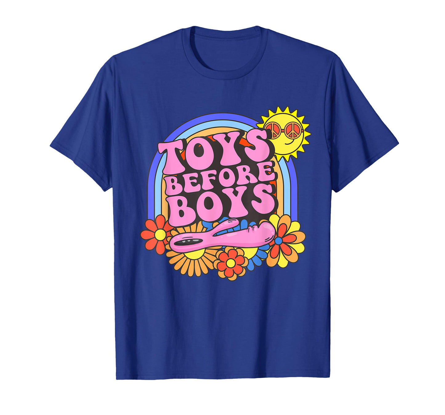 Inappropriate Toys Before Boys Embarrassing Adult Humor T-Shirt