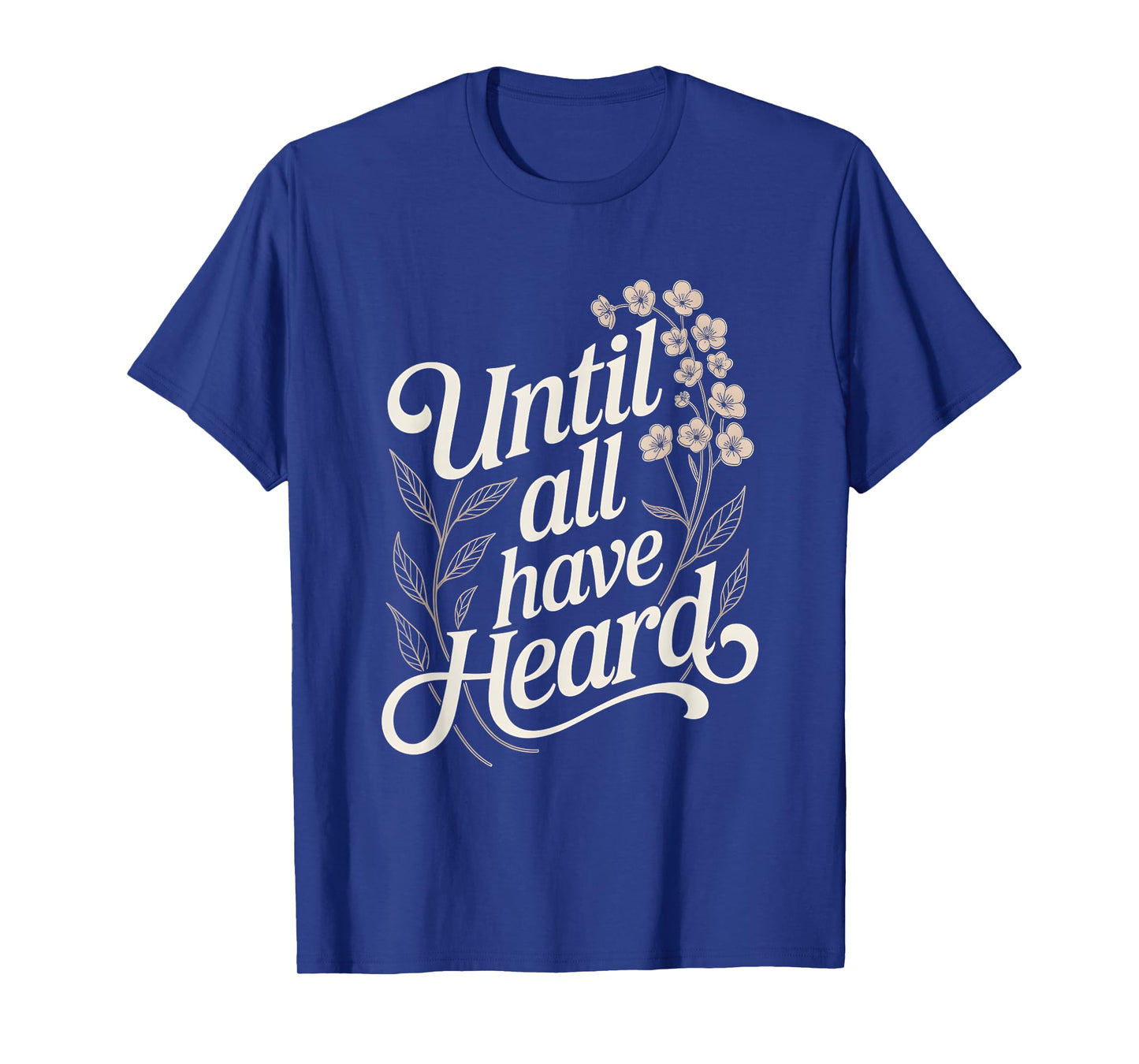 Joyful Proud Christian Duty God Lover Jesus Christ Until All T-Shirt
