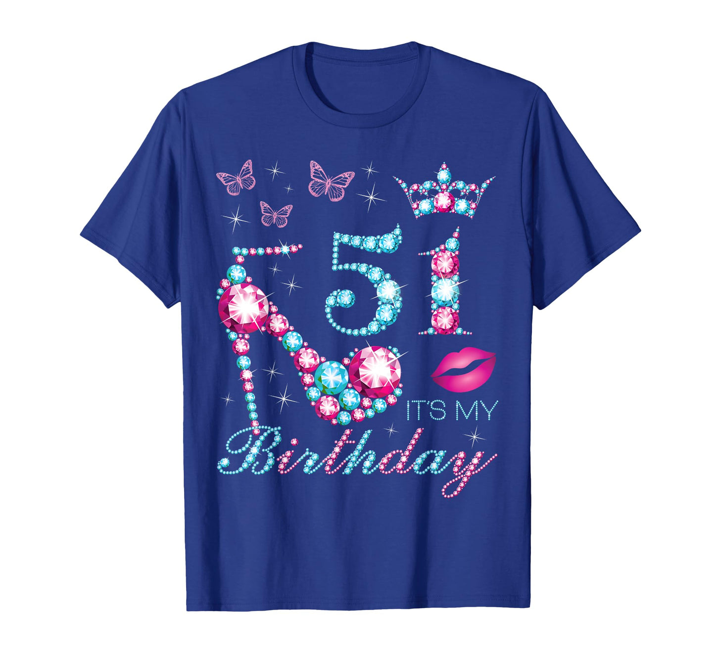 51 It's My Birthday 51 Years Old It's My 51st Birthday Party T-Shirt