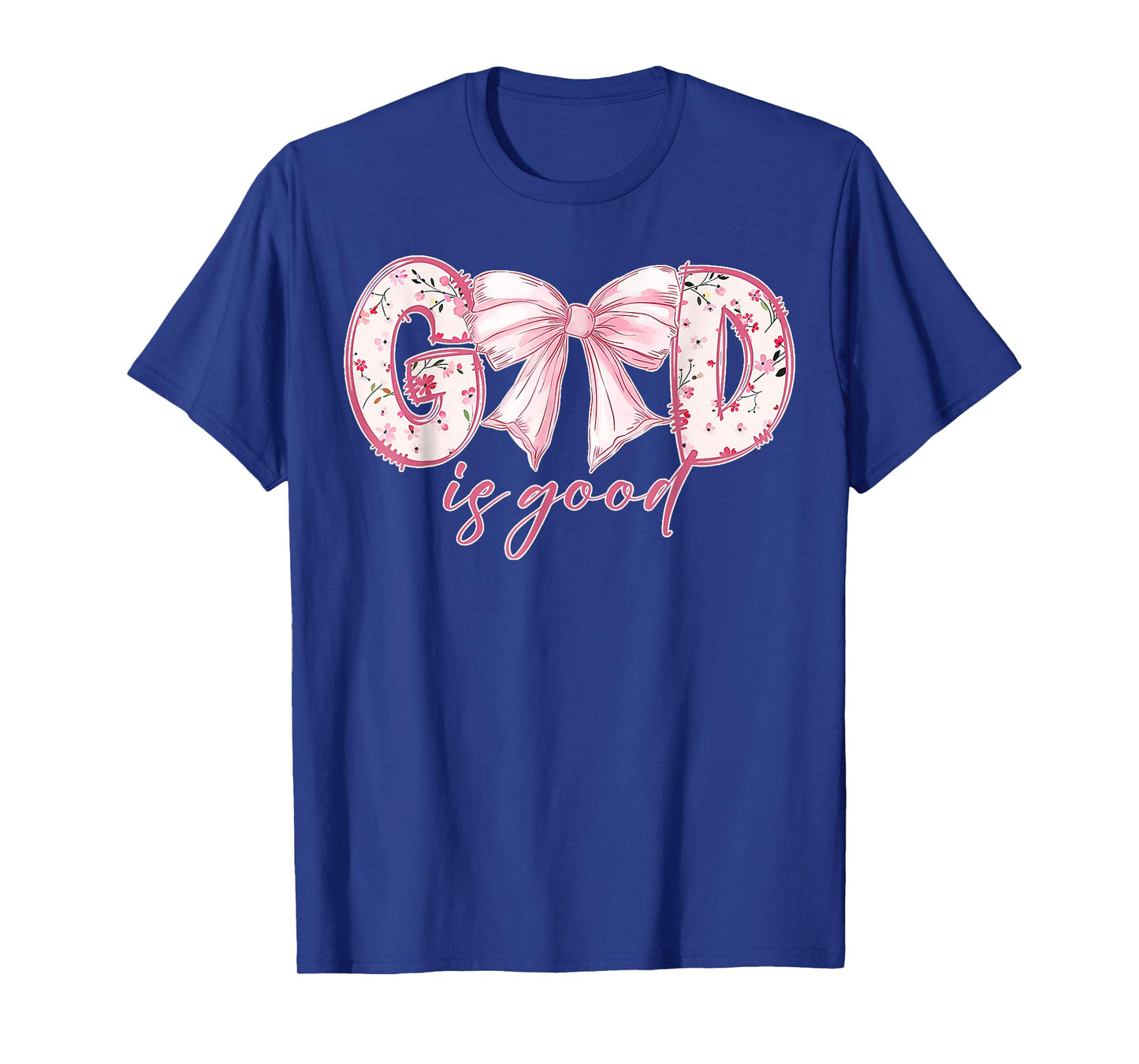 Coquette Valentine Bow God Is Good Bible Christian Worship T-Shirt