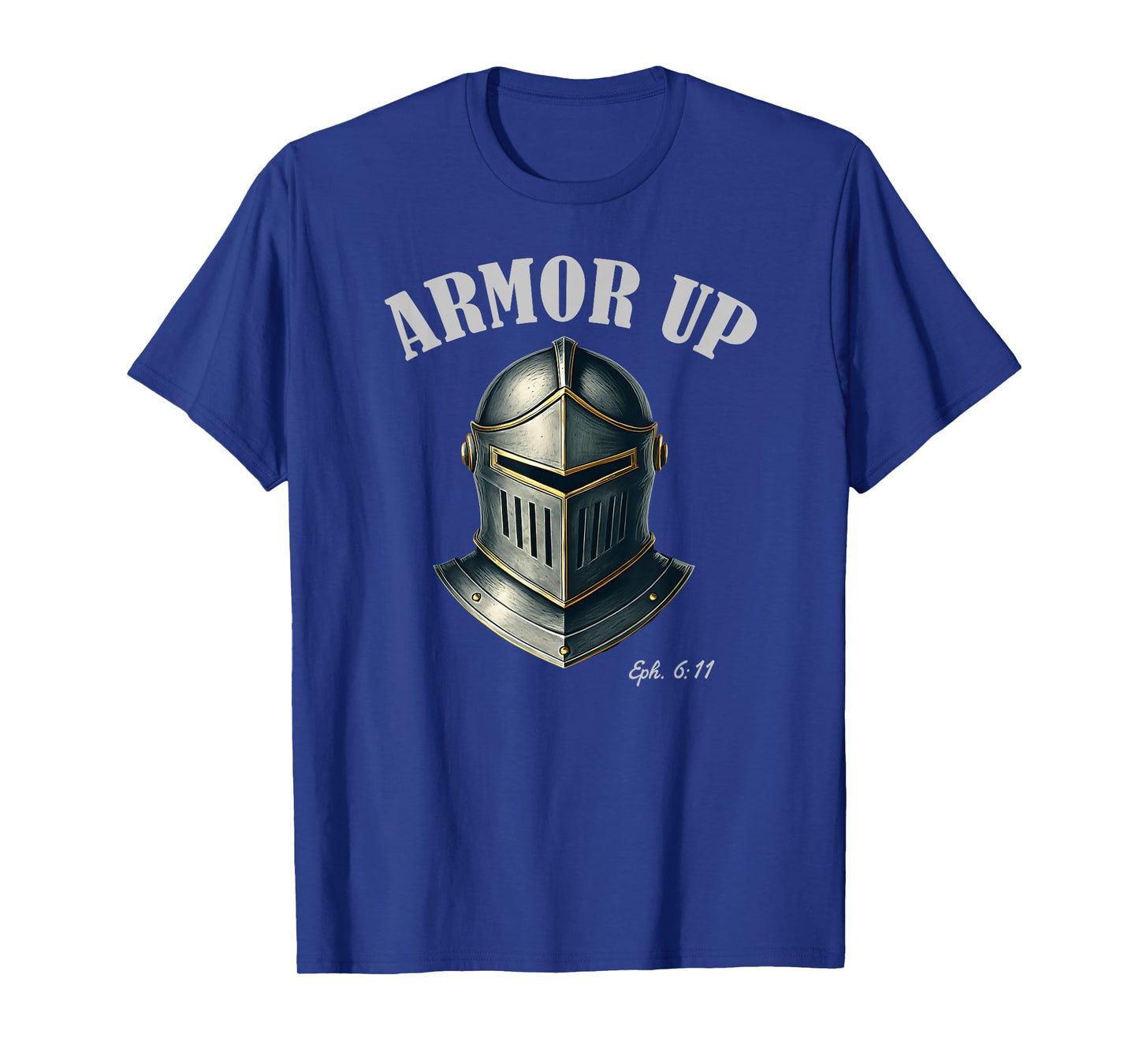 Armor Up Ephesians 6:11 Bible Scripture Helmet of Salvation T-Shirt