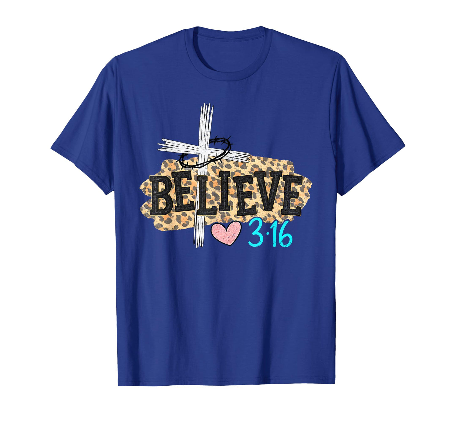 Jesus Believe Christian Cross God Faith Bible Religious Pray T-Shirt