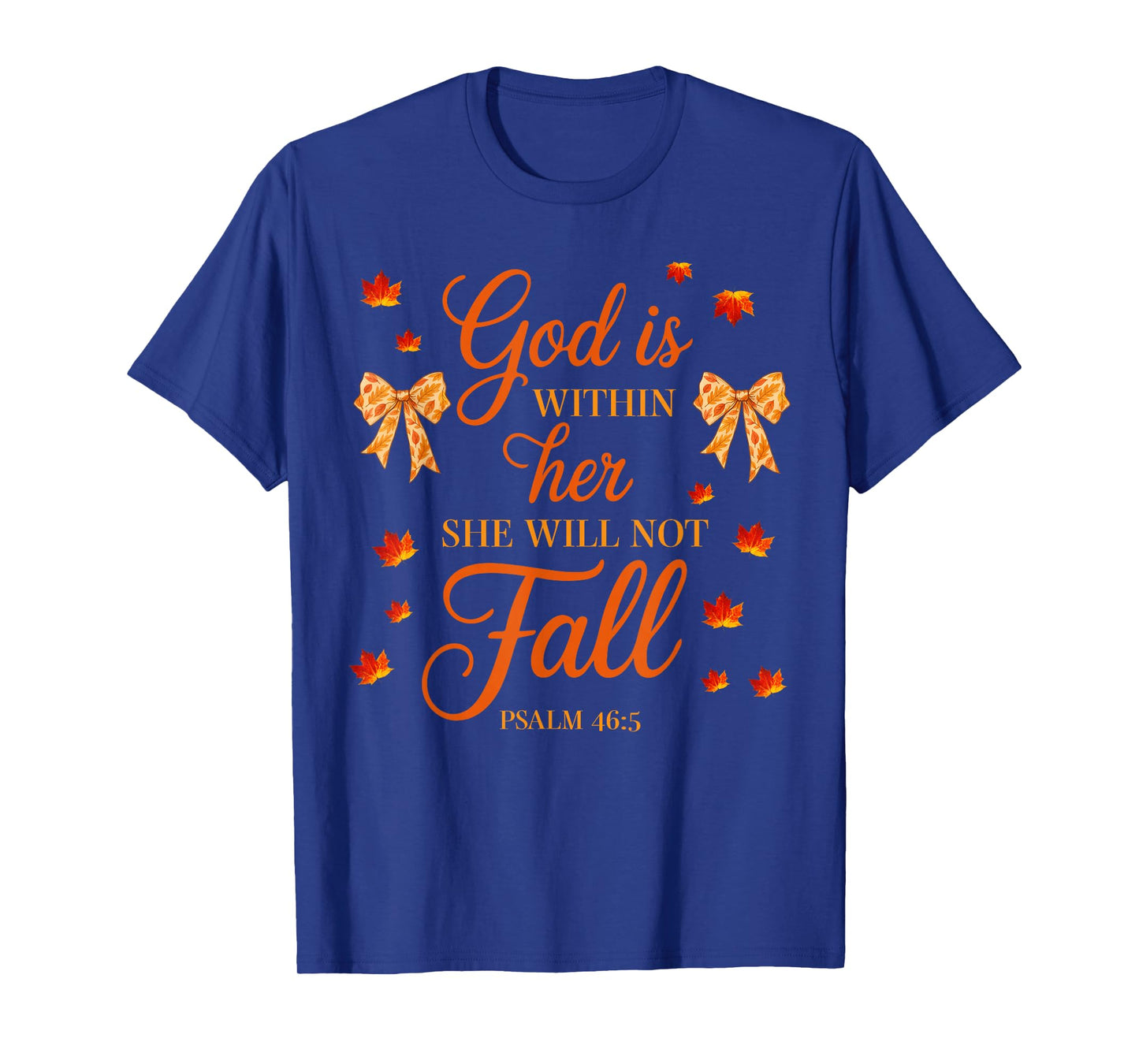 God is Within Her She Will Not Fall Coquette Christian Jesus T-Shirt