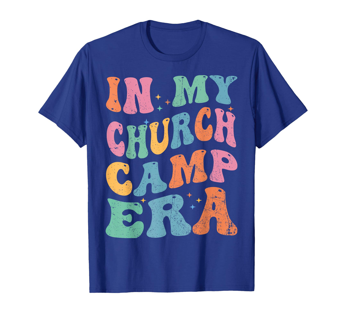 In My Church Camp Era Funny Groovy Summer Camping T-Shirt