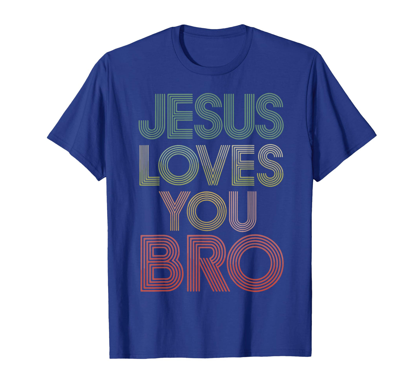 Christian Jesus Loves You Bro Youth Boy God Brother Toddler T-Shirt