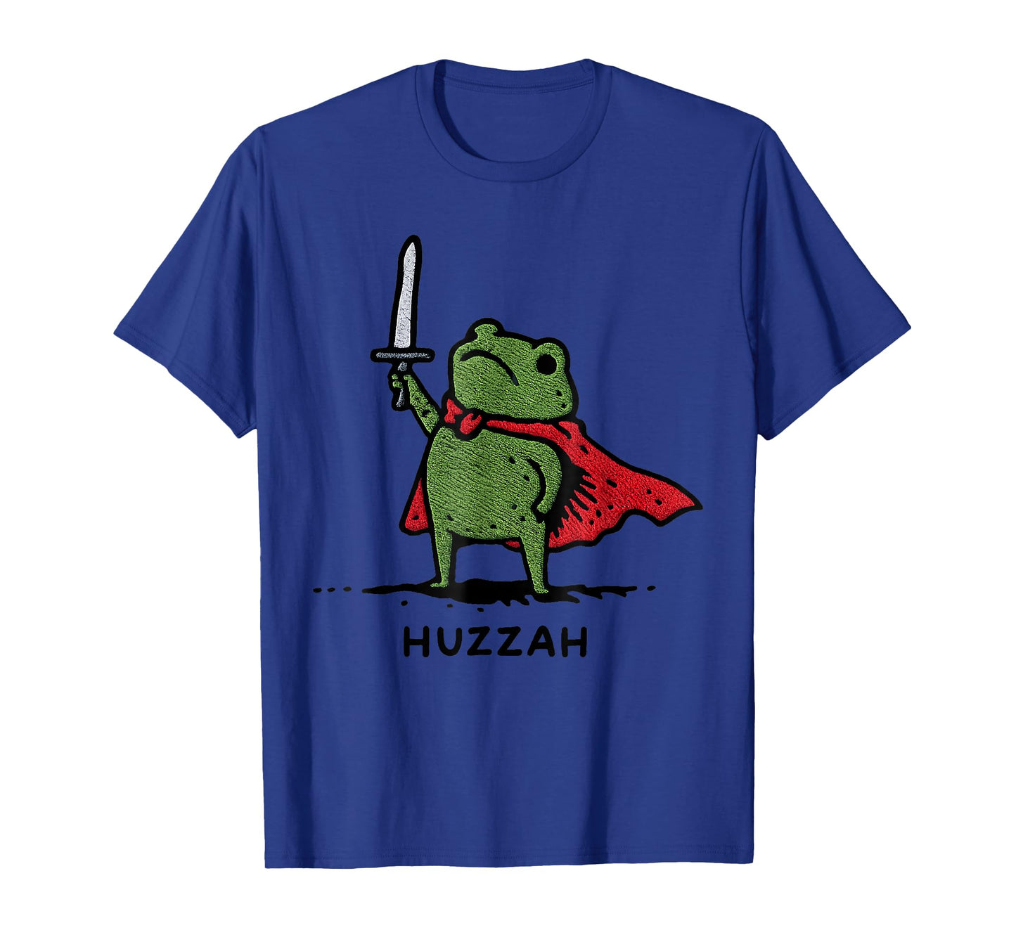 Huzzah Frog Knight Funny Sword Meme Quote T-Shirt