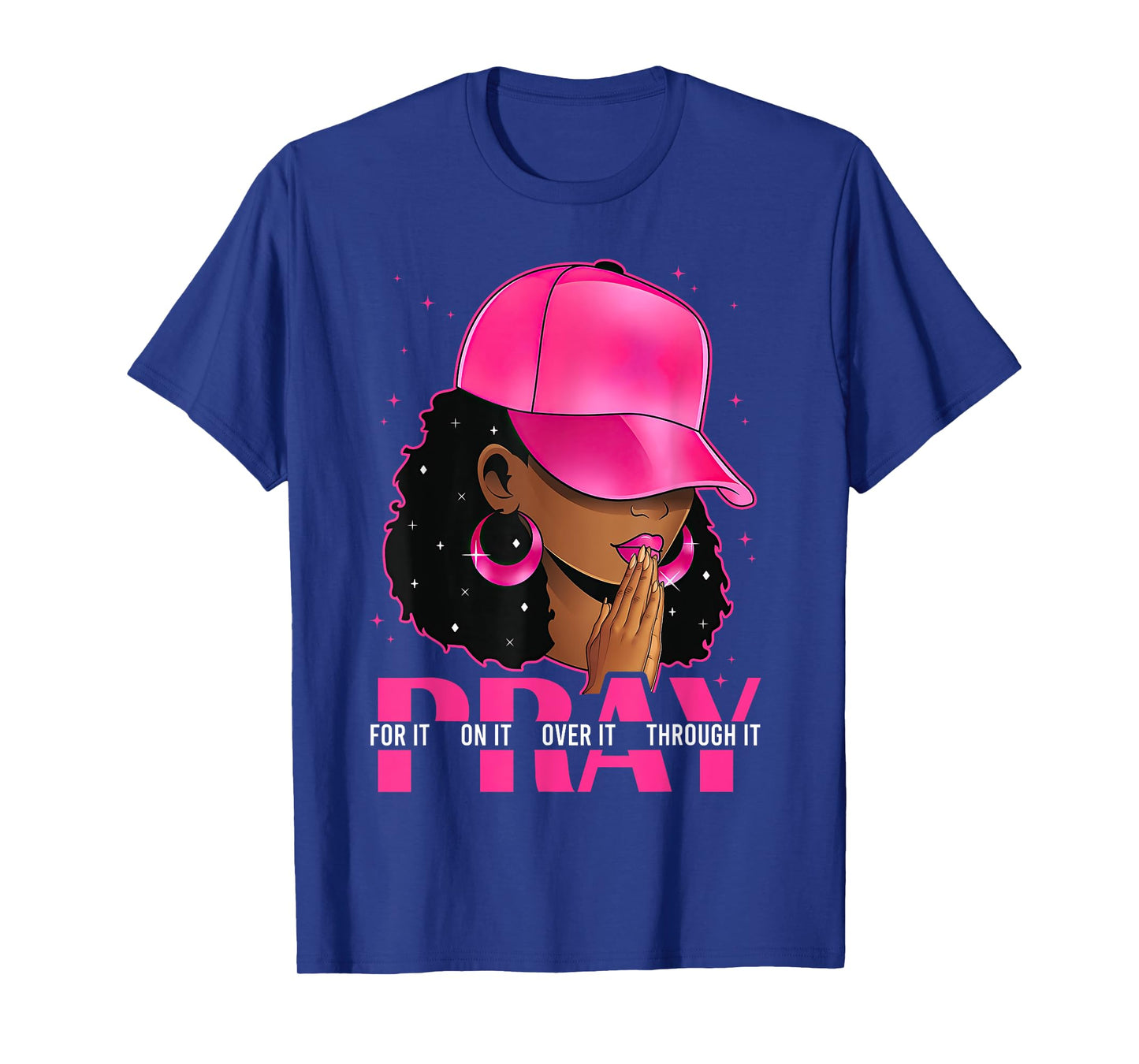 Pray On It Pray Over It Black Woman Afro Christian Sayings T-Shirt