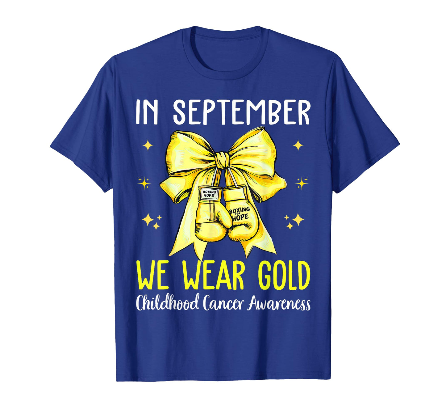 in September We Wear Gold Childhood Cancer Awareness Ribbon T-Shirt