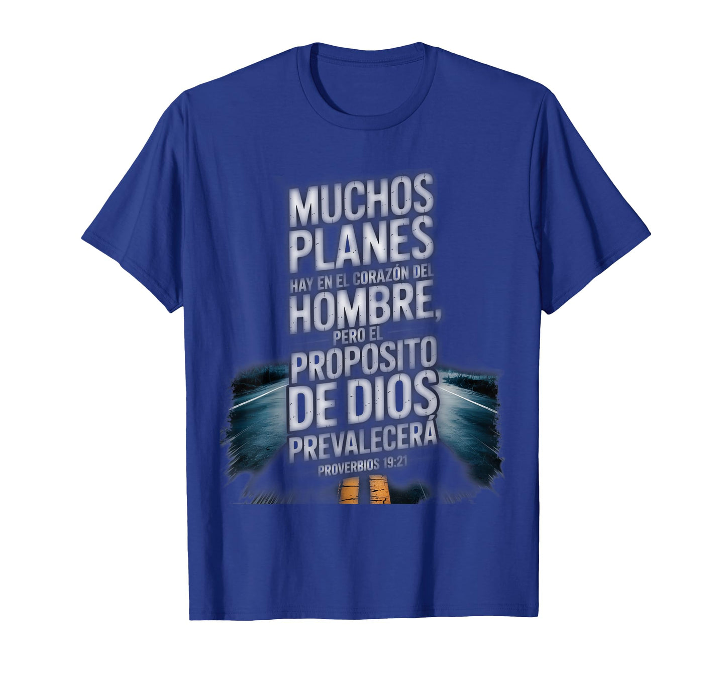 Proverbios 19:21 β Dios Tiene el Control Spanish Bible Verse T-Shirt