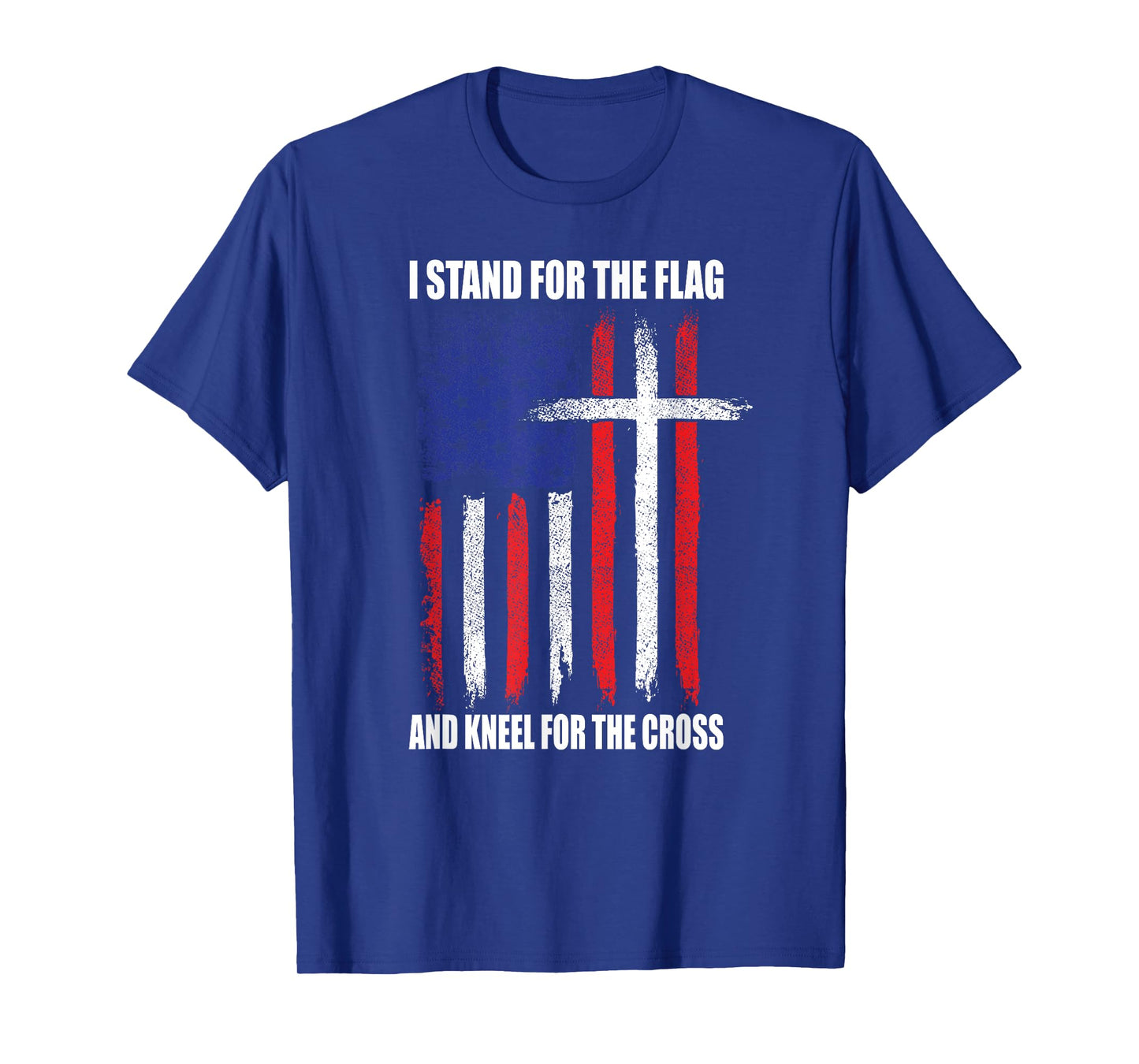 I Stand for the Flag and Kneel for the Cross USA Flag T-Shirt